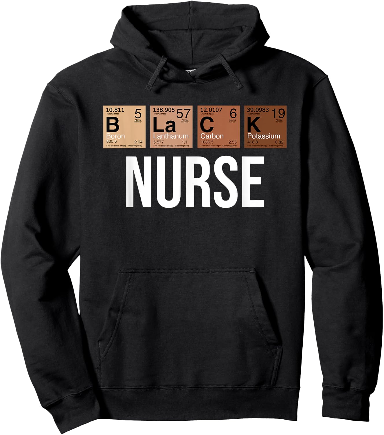 Black History Month Melanin Black Nurse Chemical Element Hoodie - Hoodie | Black