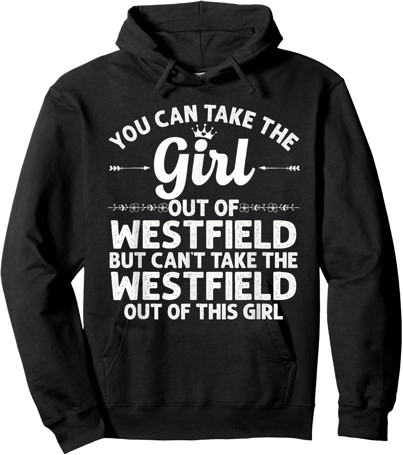 Girl Out Of WESTFIELD NJ NEW JERSEY Gift Funny Home Root USA Hoodie - Hoodie | Black