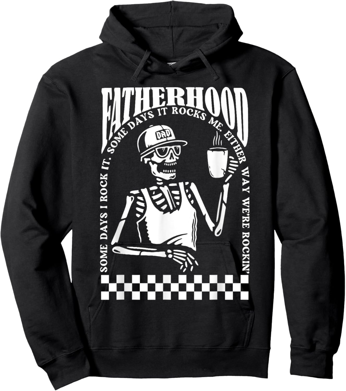 Fatherhood Tour Some Days I Rock It Some Days It Rocks Me Hoodie - Hoodie | Black