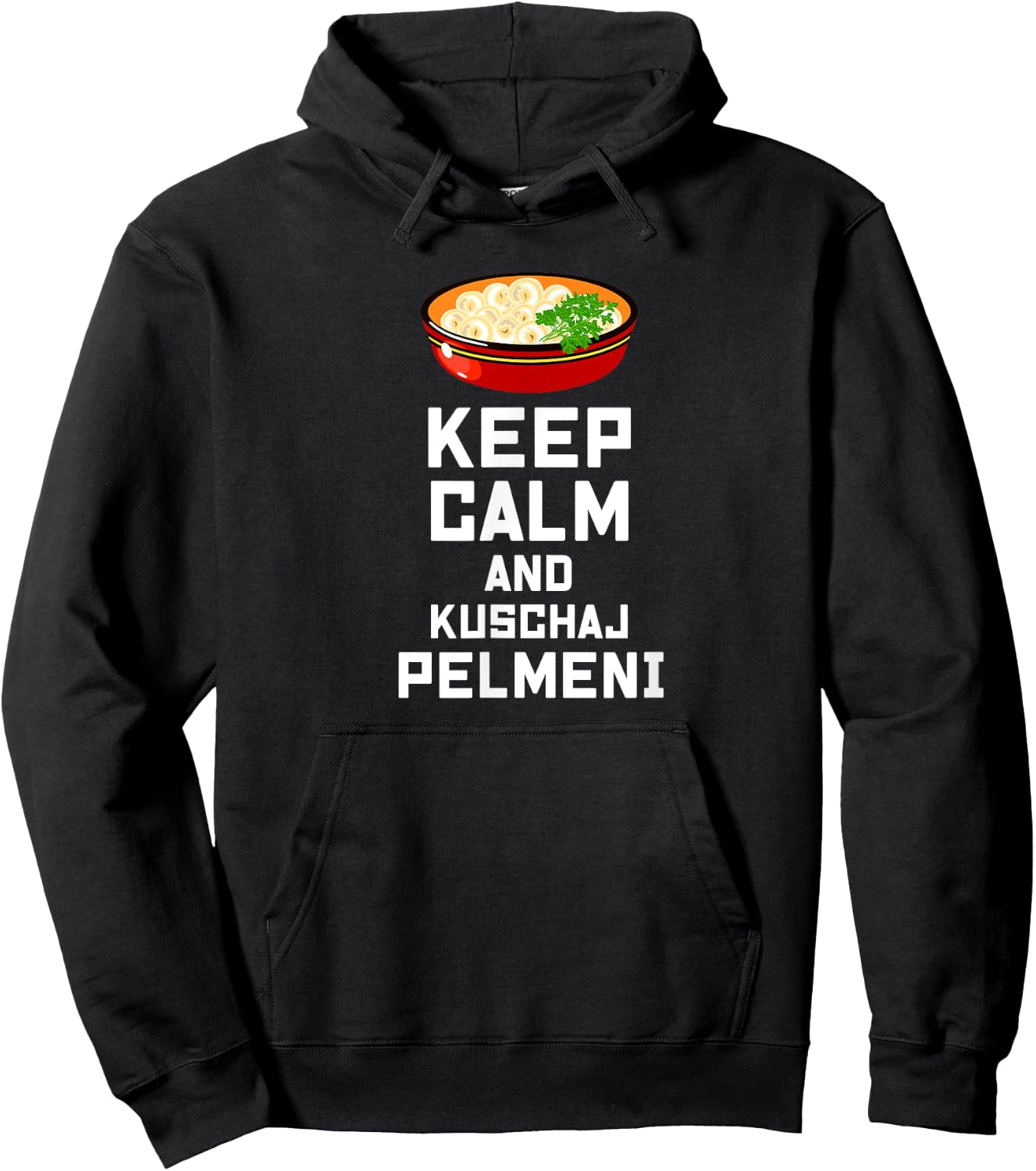 Russian Keep Calm eat Pelmeni Funny Russian Saying Quote Hoodie - Hoodie | Black