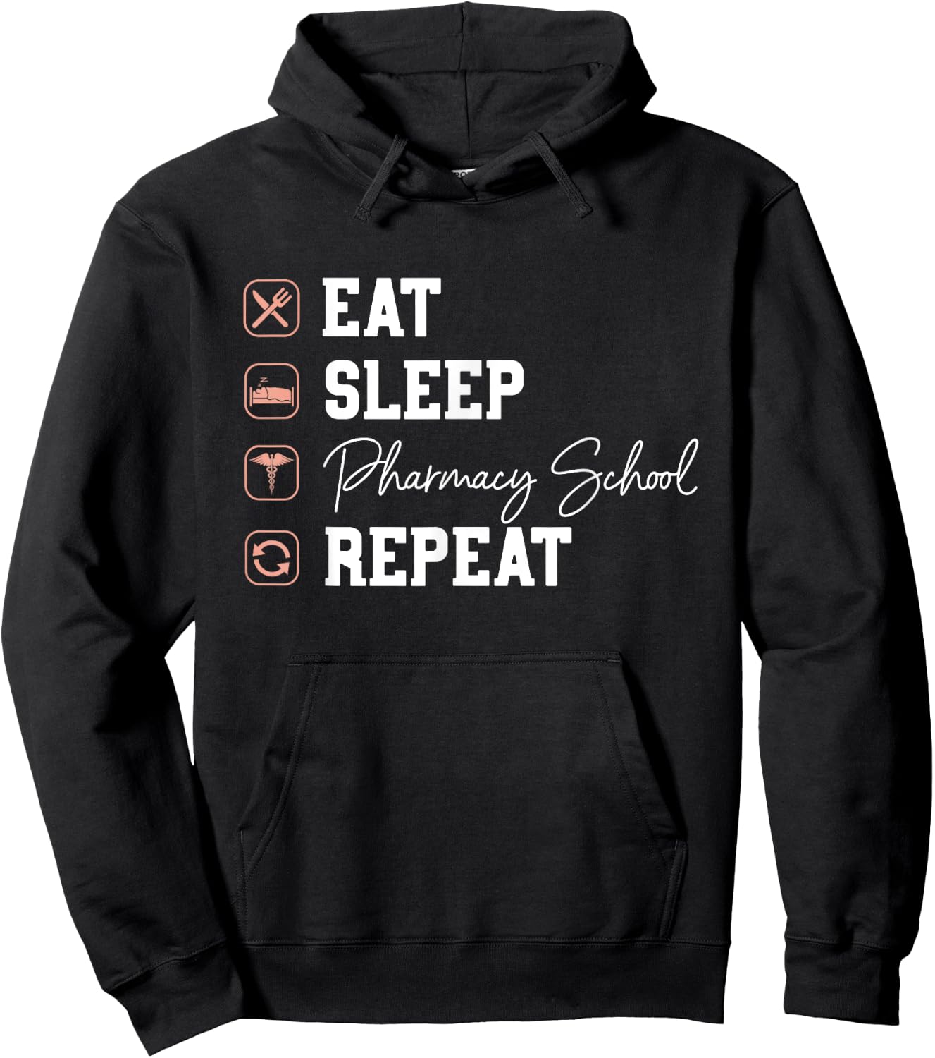 Pharmacy School Eat Sleep Repeat - Future Pharmacist Gifts Hoodie - Hoodie | Black