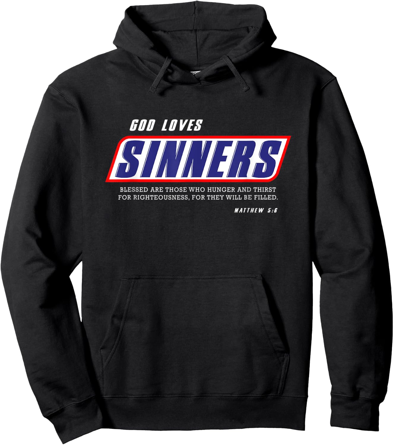 Funny Christian gifts religion bible verse God loves sinners Hoodie - Hoodie | Black
