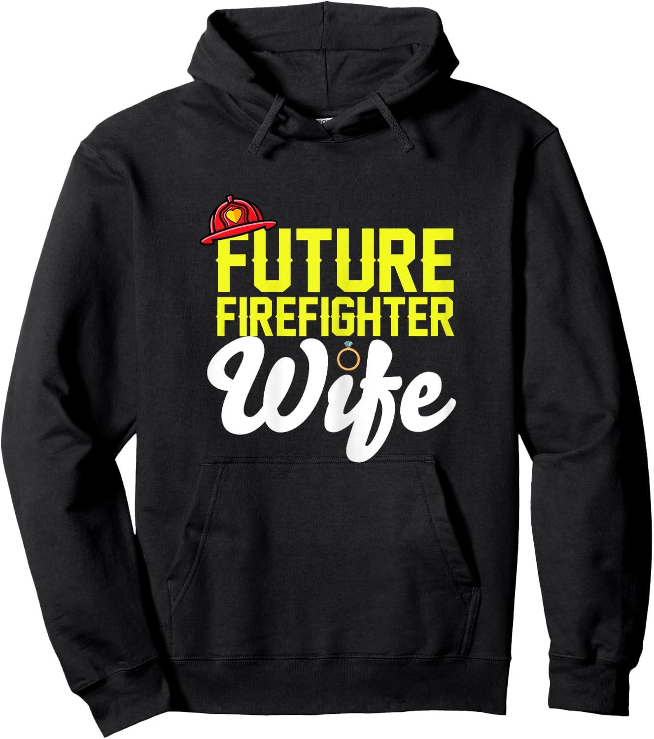 Future Firefighter Wife Fireman Girlfriend Fiance Engagement Hoodie - Hoodie | Black