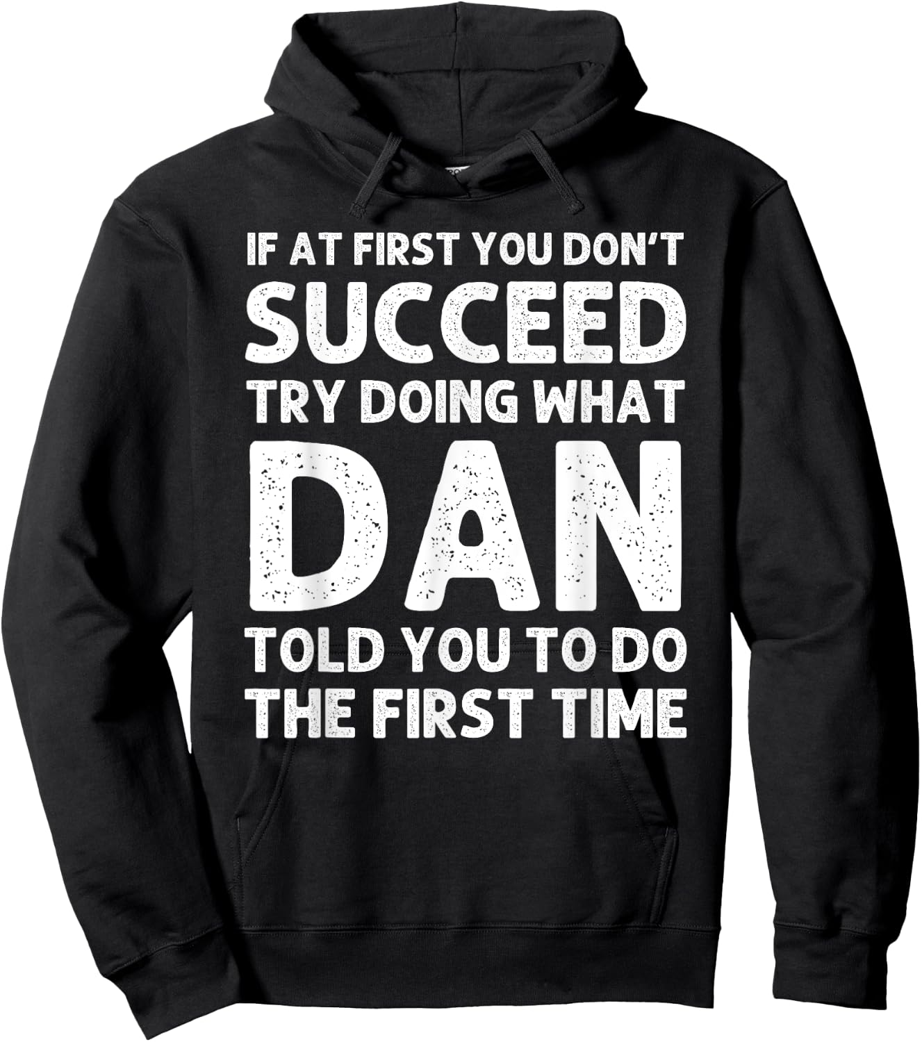 DAN Gift Name Personalized Birthday Funny Christmas Joke Hoodie - Hoodie | Black