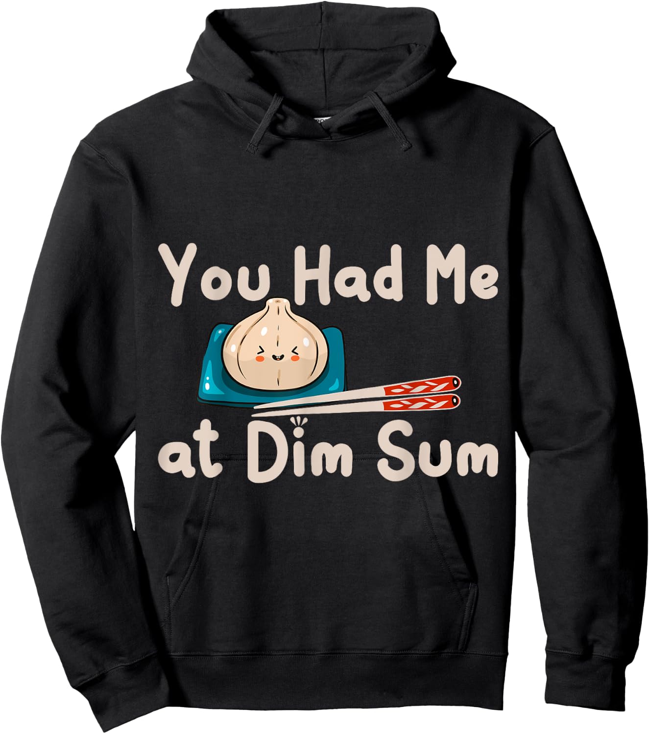 Funny Dim Sum Yum Cha Steamed Buns Baozi Dumplings Shumai Hoodie - Hoodie | Black