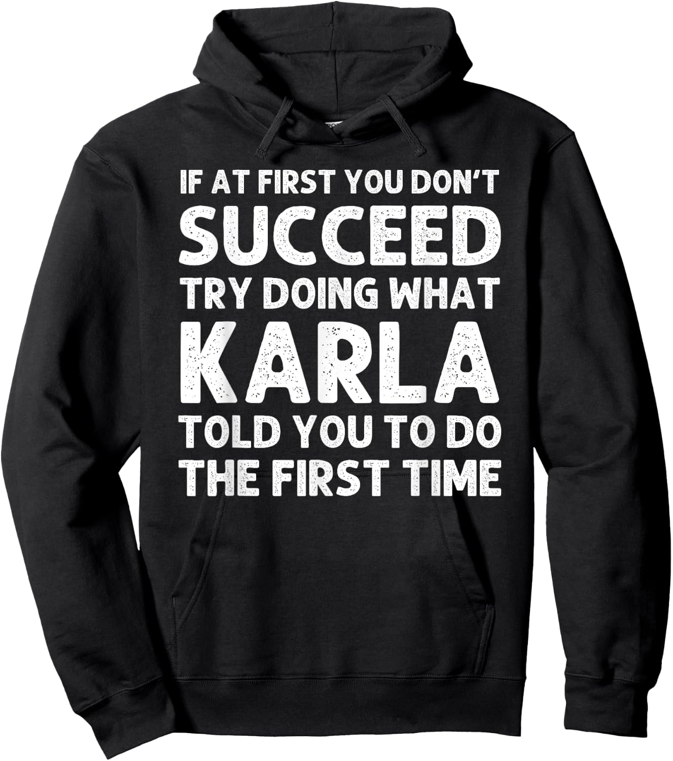 KARLA Name Personalized Birthday Funny Christmas Joke Hoodie - Hoodie | Black