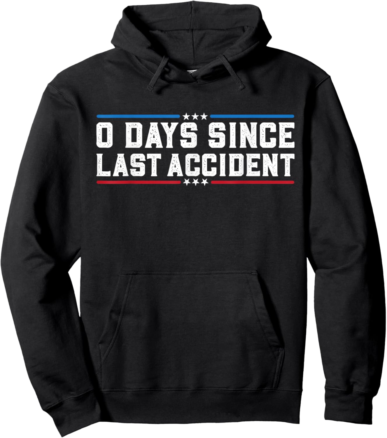 0 Days Since Last Accident Funny Accident Prone Surgery Hoodie - Hoodie | Black
