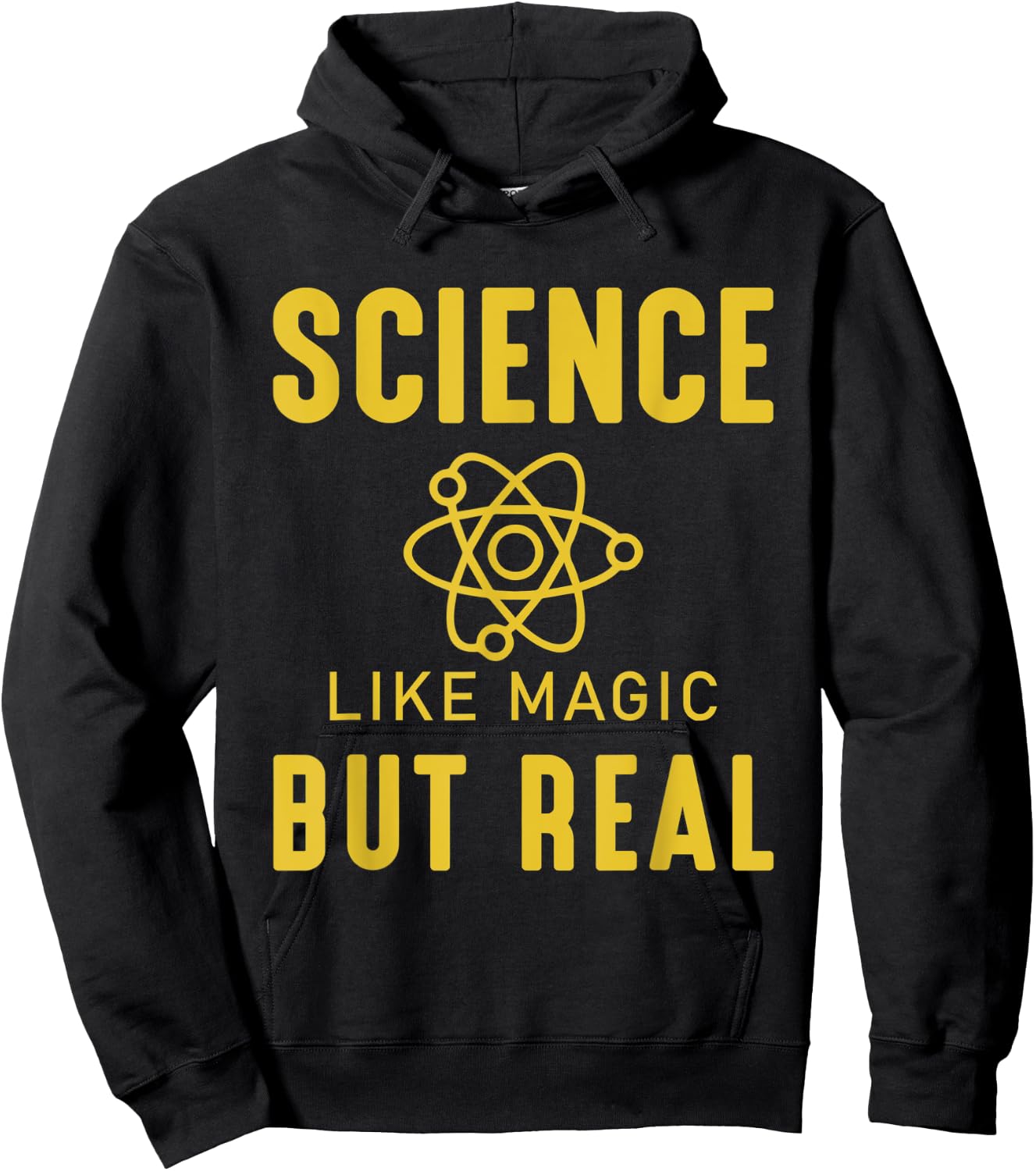 Science Like Magic But Real - Great Science Lover Gift Hoodie - Hoodie | Black