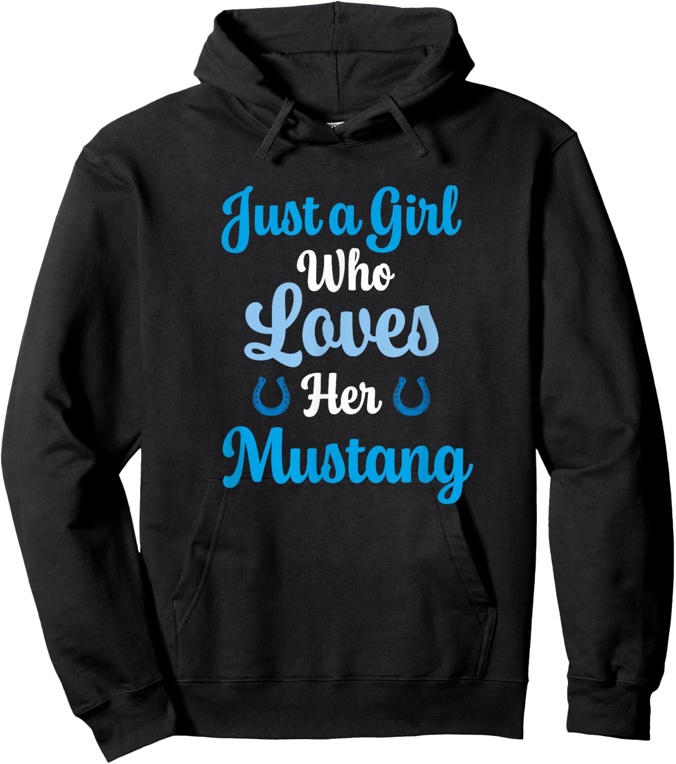 Just a Girl Who Loves Her Mustang Horse Hoodie - Hoodie | Black