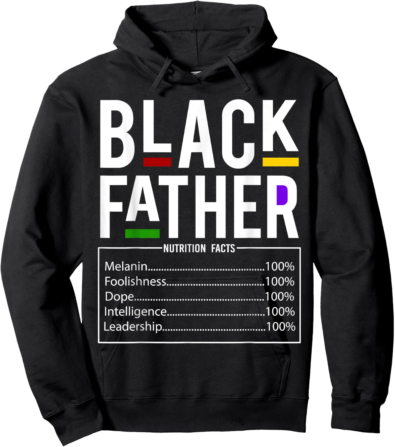 Black Dad Nutrition Facts Father Day Melanin Fathers day Hoodie - Hoodie | Black