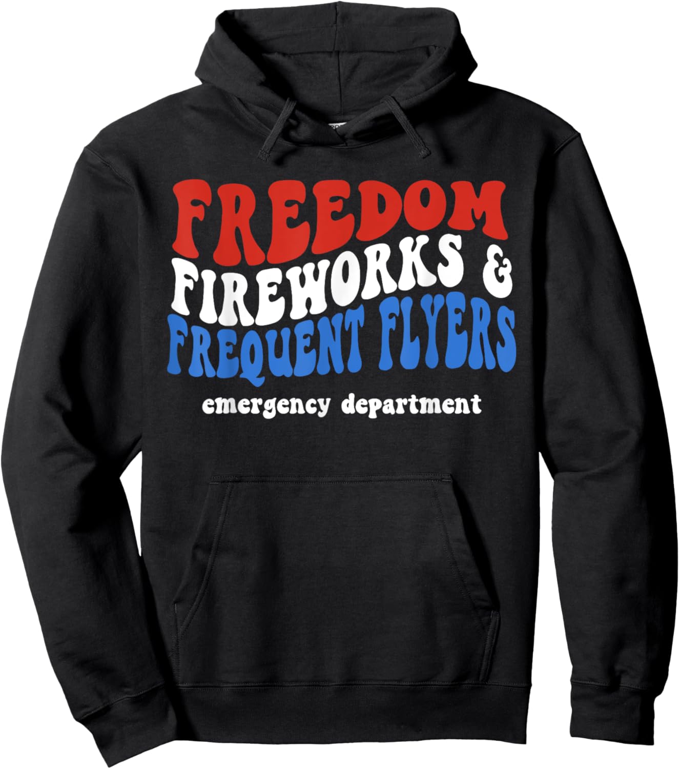 Freedom Fireworks Frequent Flyers Emergency Department Hoodie - Hoodie | Black