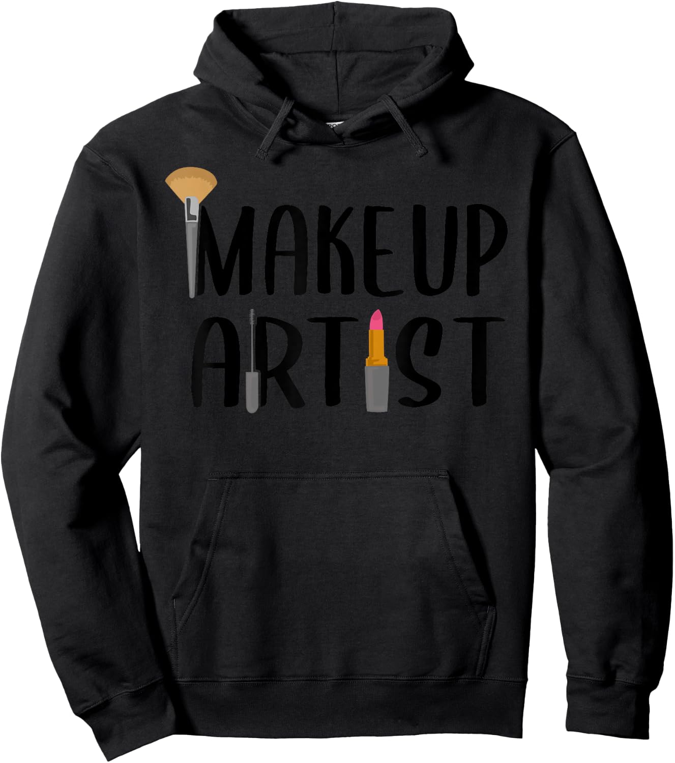 Funny Makeup Artist Gift Beautician Cosmetic Lover Hoodie - Hoodie | Black