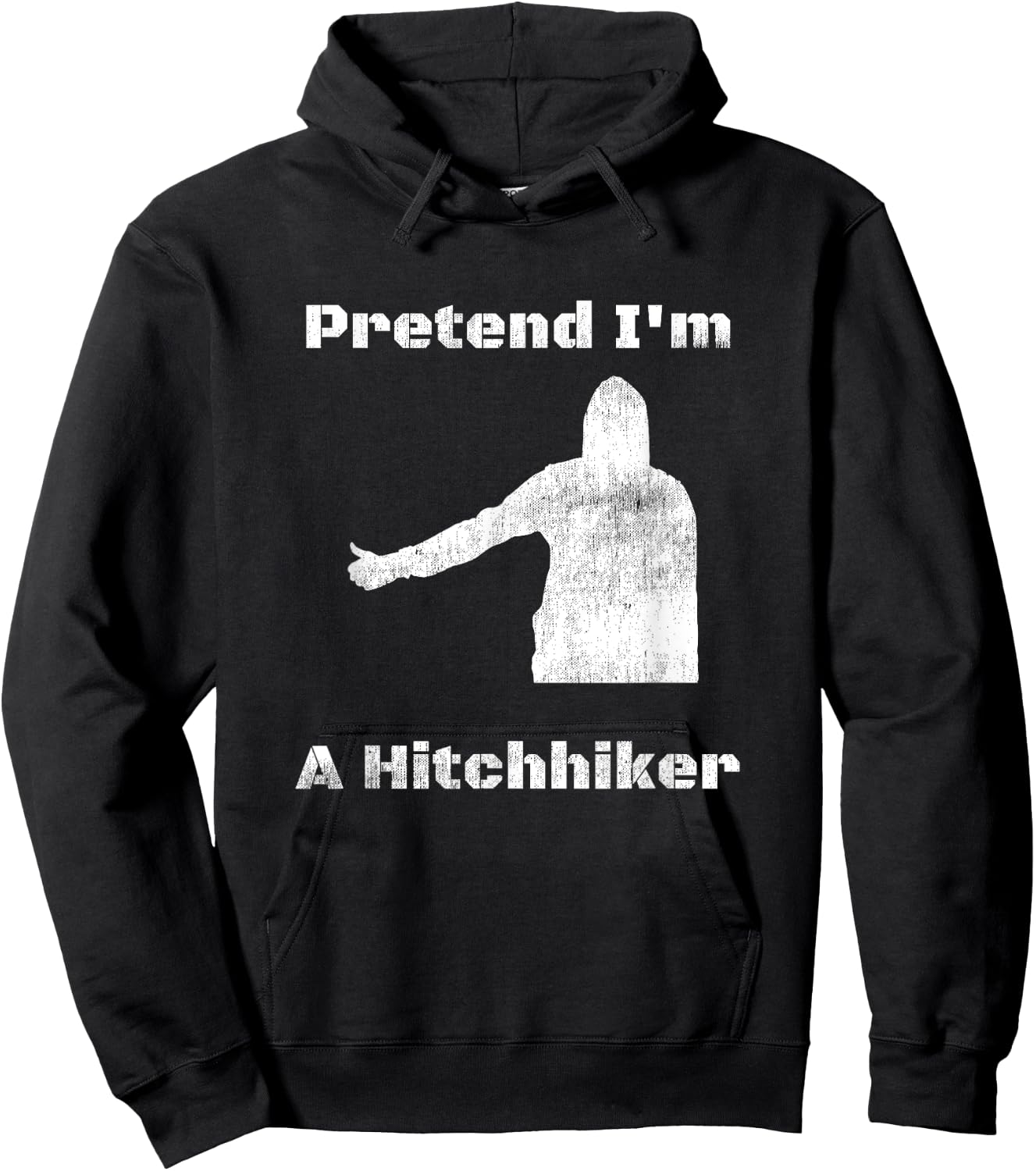 Pretend I'm A Hitchhiker - Easy Halloween Costume Hoodie - Hoodie | Black