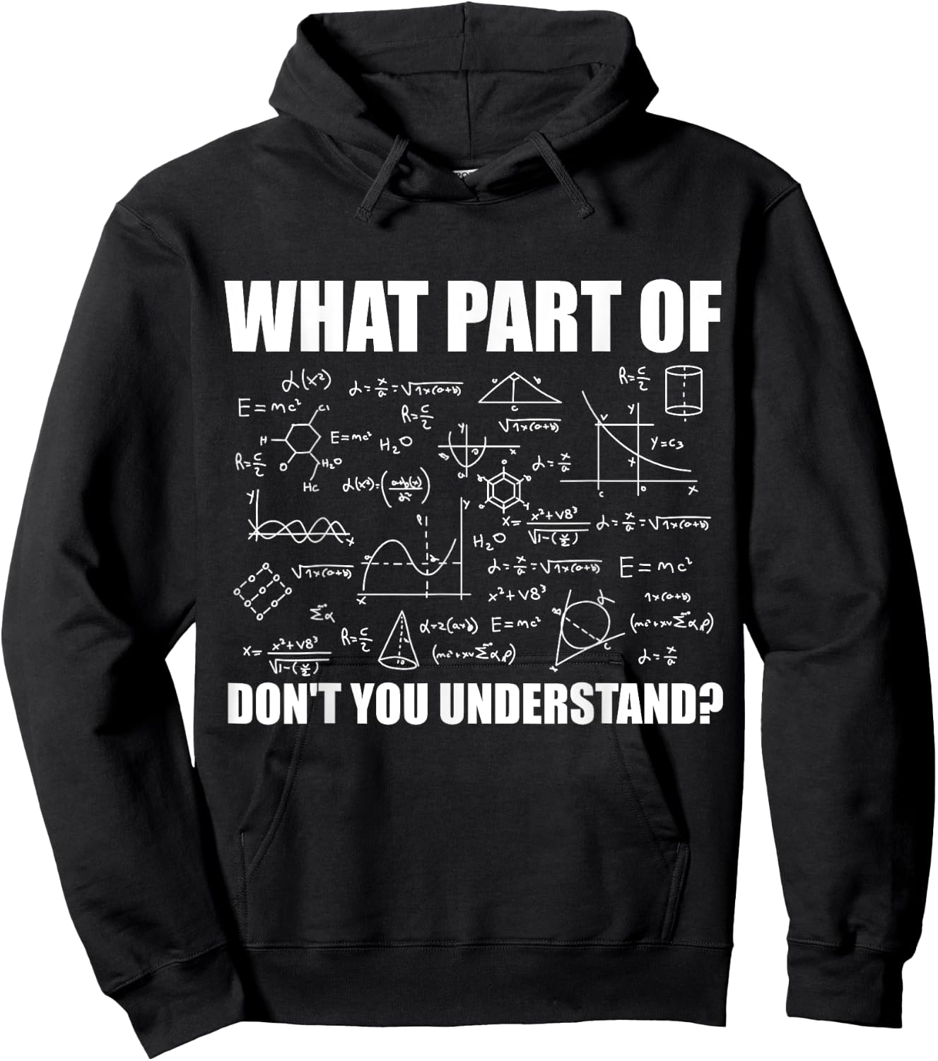 What Part Of Don't You Understand | Funny Math Teacher Gift Hoodie - Hoodie | Black