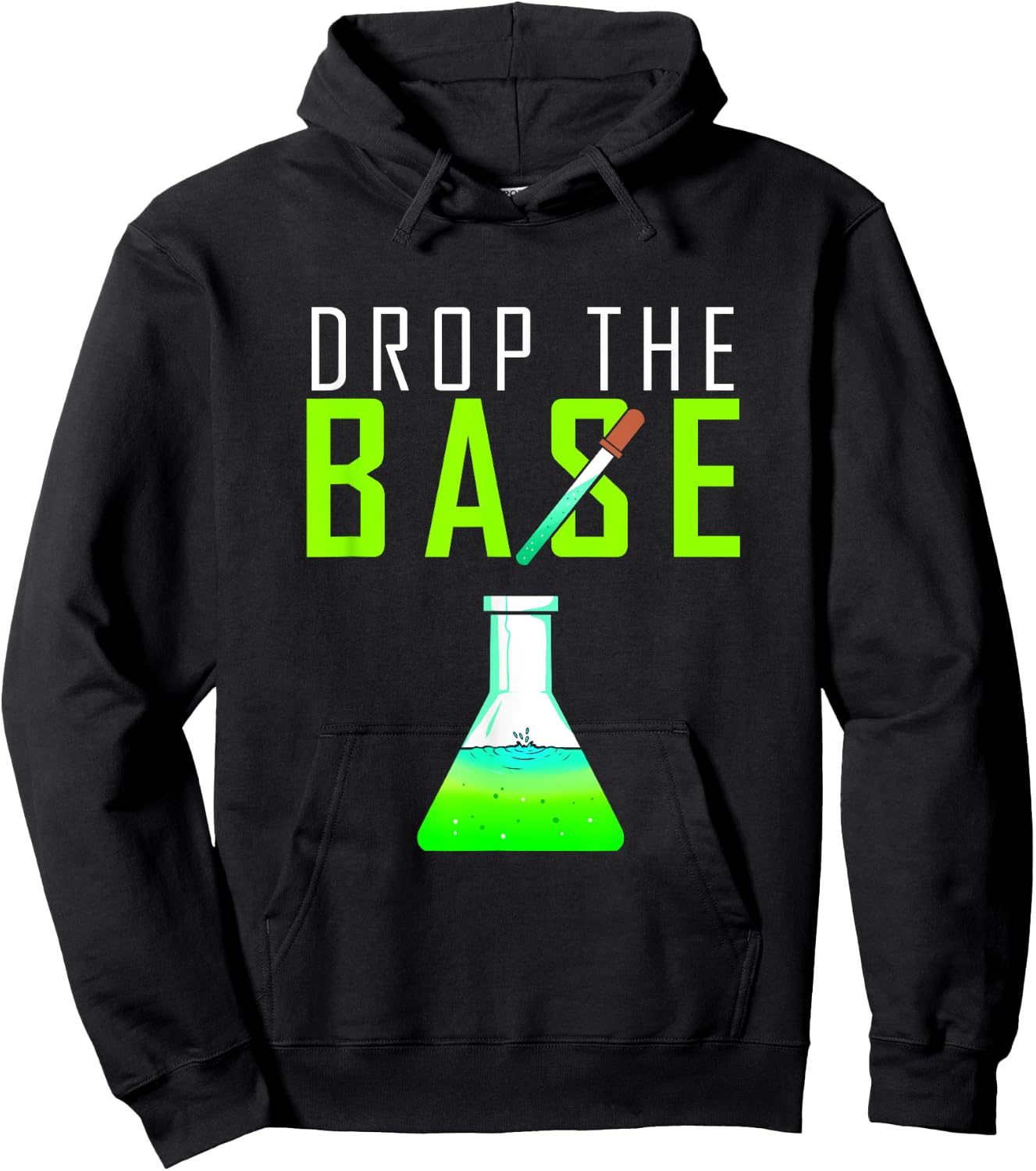 Chemistry Gift chemists, chemical laboratories, drop the base Hoodie - Hoodie | Black