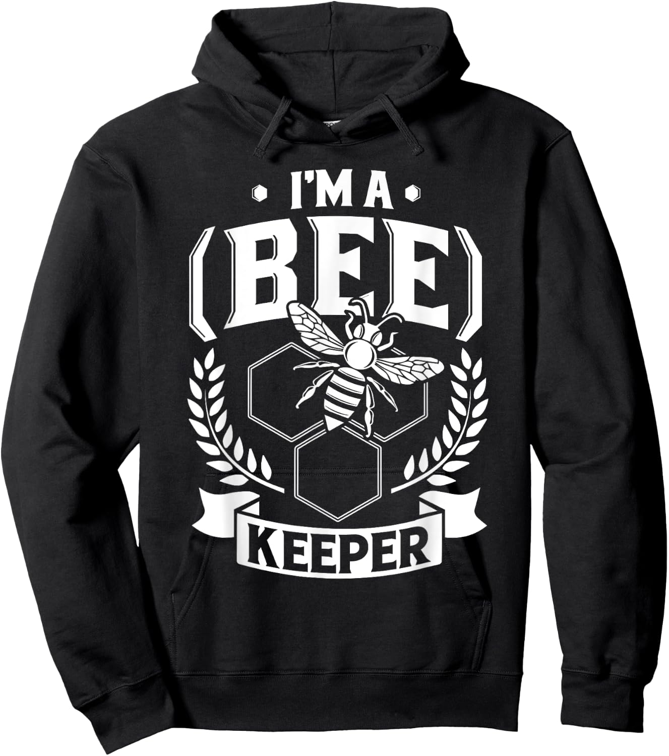 I'm a (Bee)Keeper - Funny Honey Bee Beekeeper Gift Hoodie - Hoodie | Black