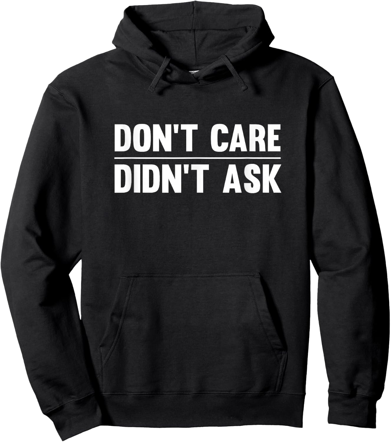 Don't Care Didn't Ask Hoodie - Hoodie | Black