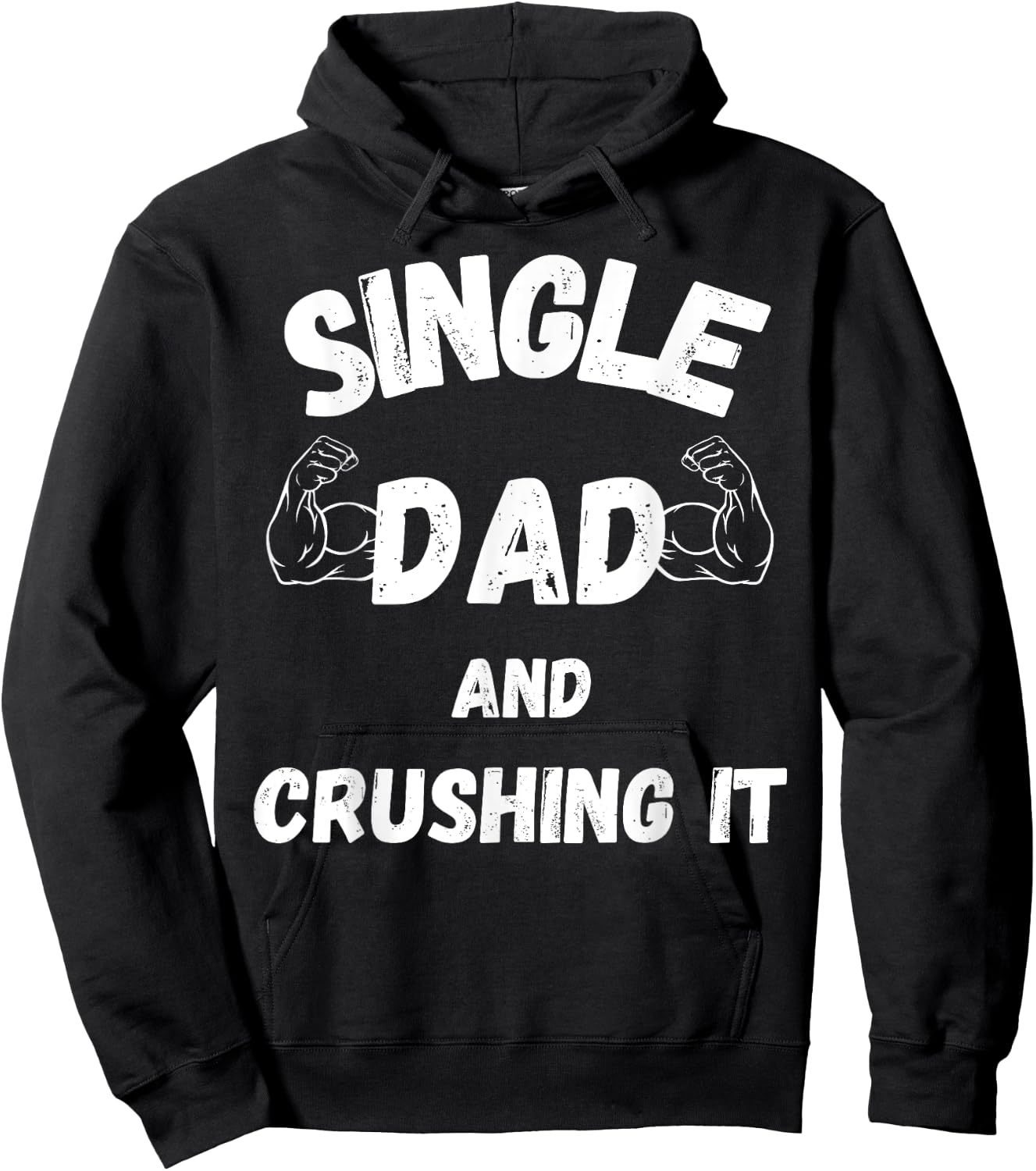 Single Dad Father’s Day Hoodie - Hoodie | Black
