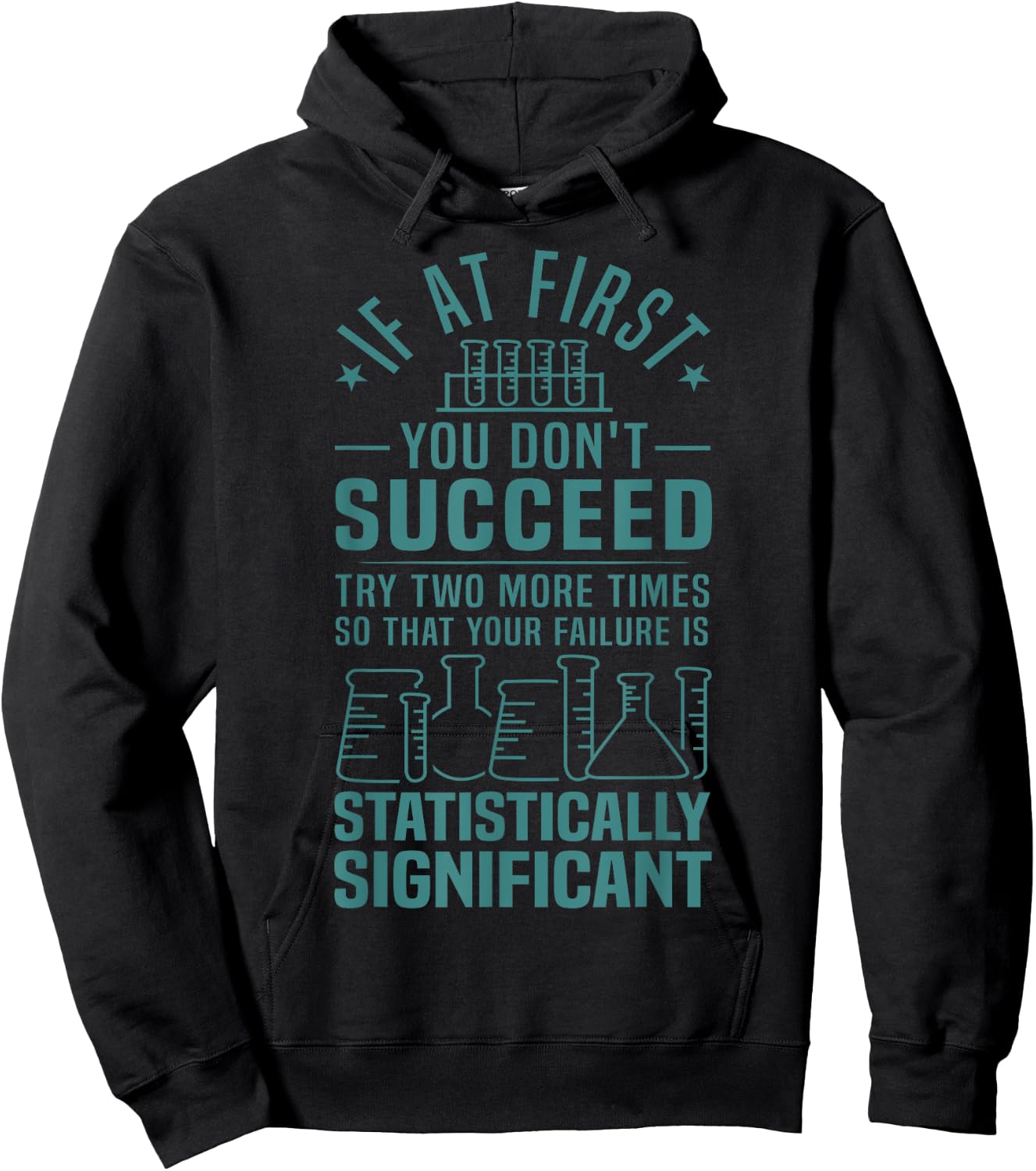 Cool Scientific Experiment Lovers Humor Designs -Adults Funny Statistics Science Pun Gift Black Small Hoodie - Hoodie | Black