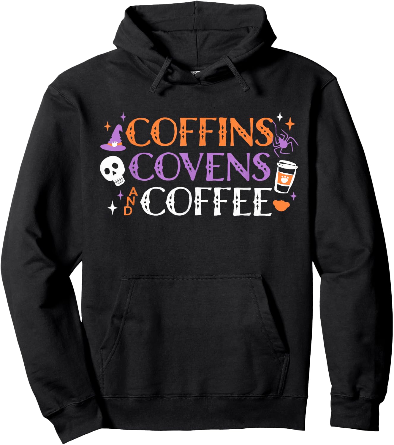 Coffins Covens And Coffee Halloween Apparel Hoodie - Hoodie | Black