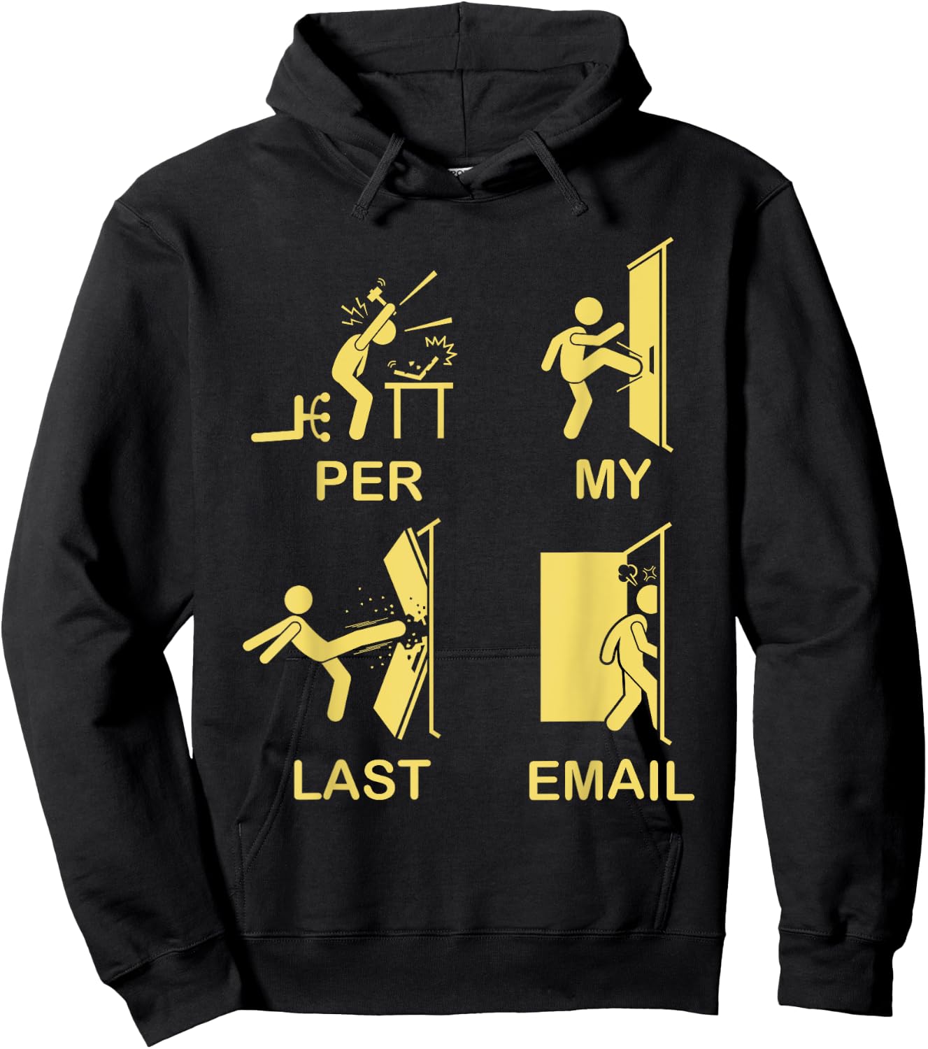 Funny Per My Last Email Office Humor Women Hoodie - Hoodie | Black
