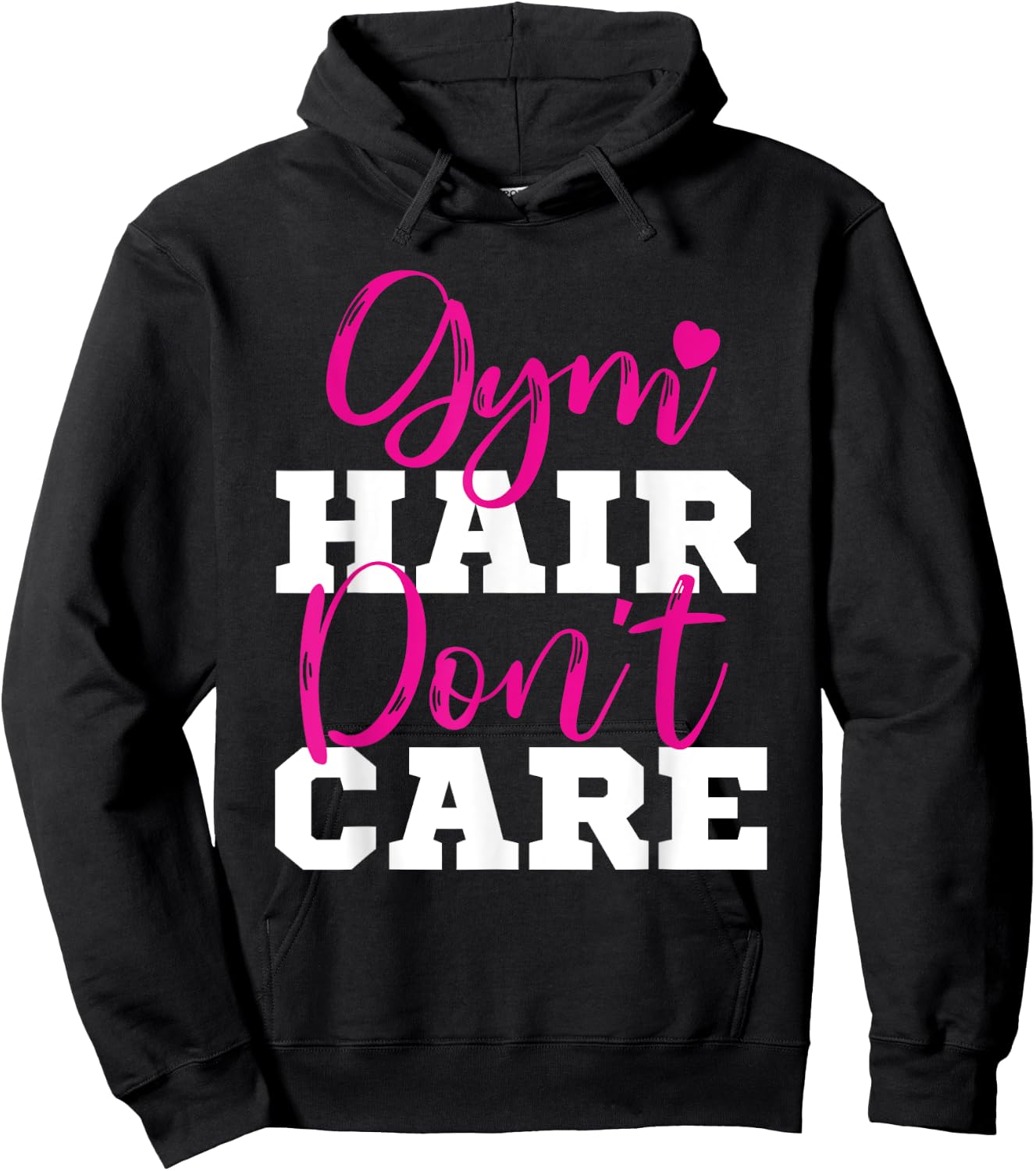 Funny Fitness Workout Gym Hair Don't Care Hoodie - Hoodie | Black