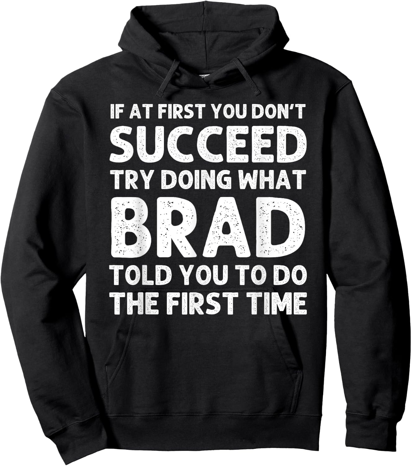 BRAD Gift Name Personalized Birthday Funny Christmas Joke Hoodie - Hoodie | Black