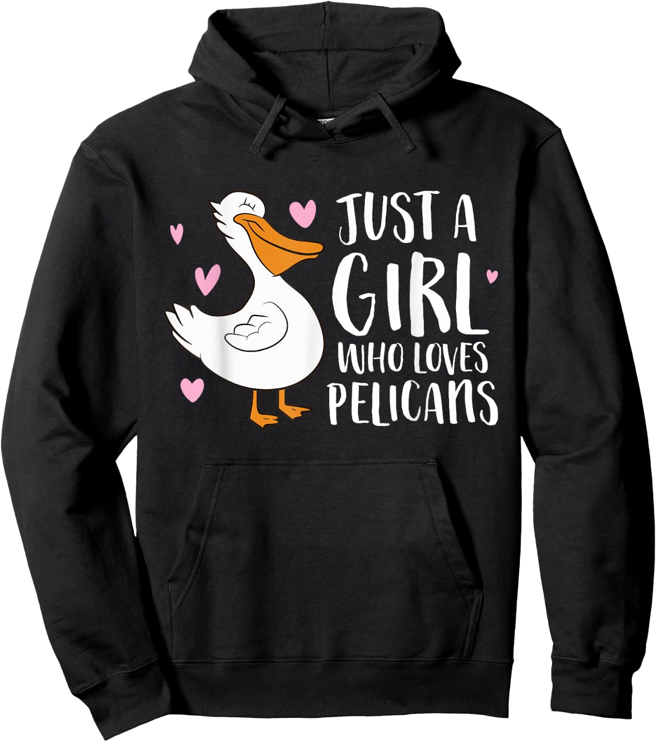 Just a Girl Who Loves Pelicans Cute Pelicans Hoodie - Hoodie | Black