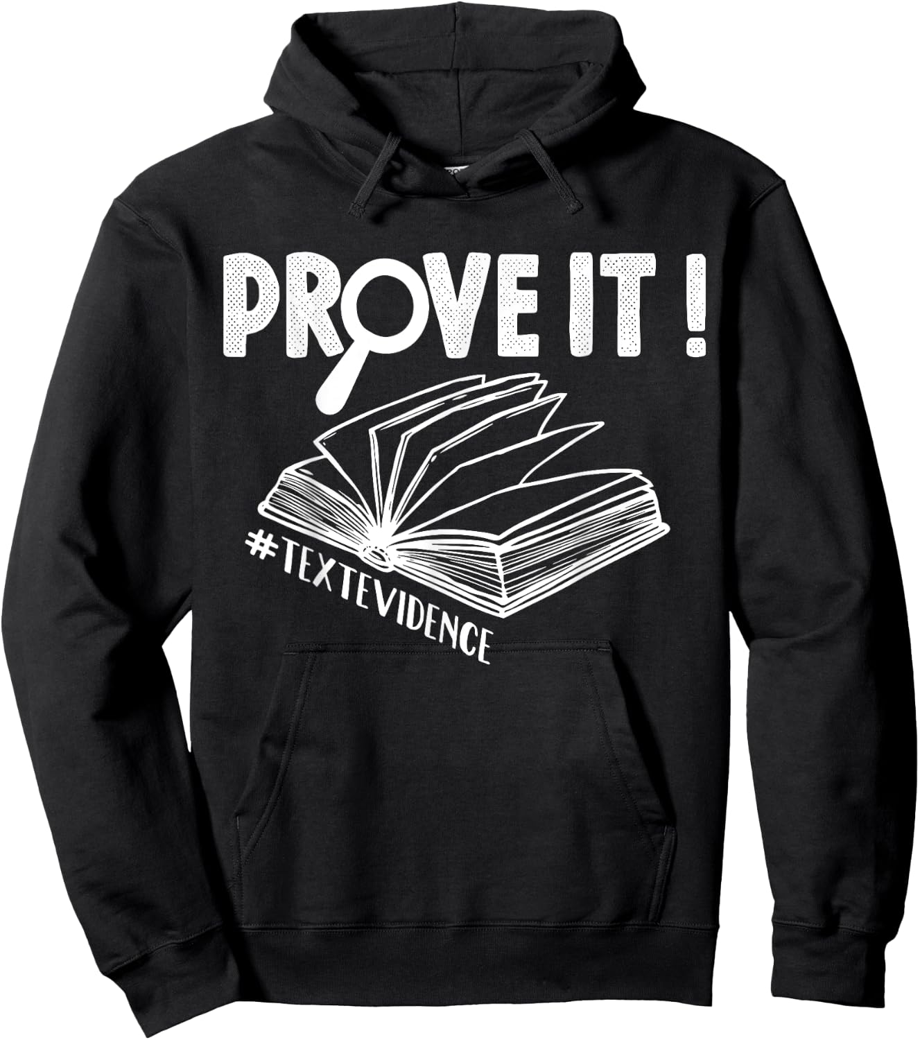 ENGLISH TEACHER Prove It Text Evidence Women Hoodie - Hoodie | Black