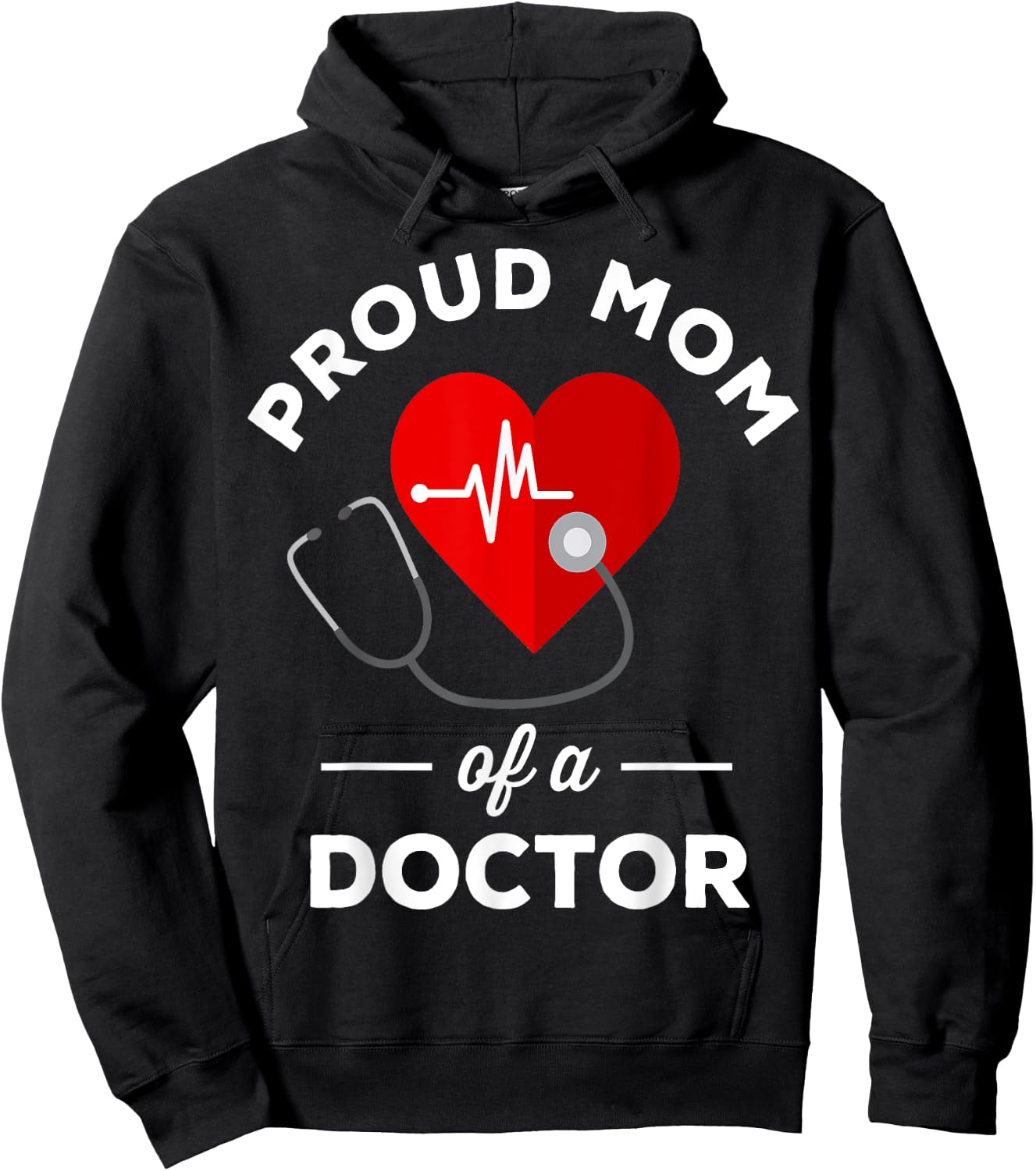 Proud mother of a doctor Hoodie - Hoodie | Black
