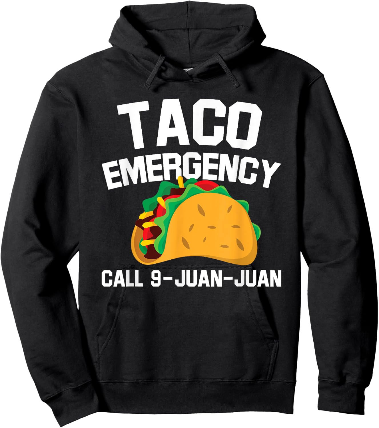 Taco Tuesday Emergency Mexican Food Funny Cinco de Mayo Hoodie - Hoodie | Black