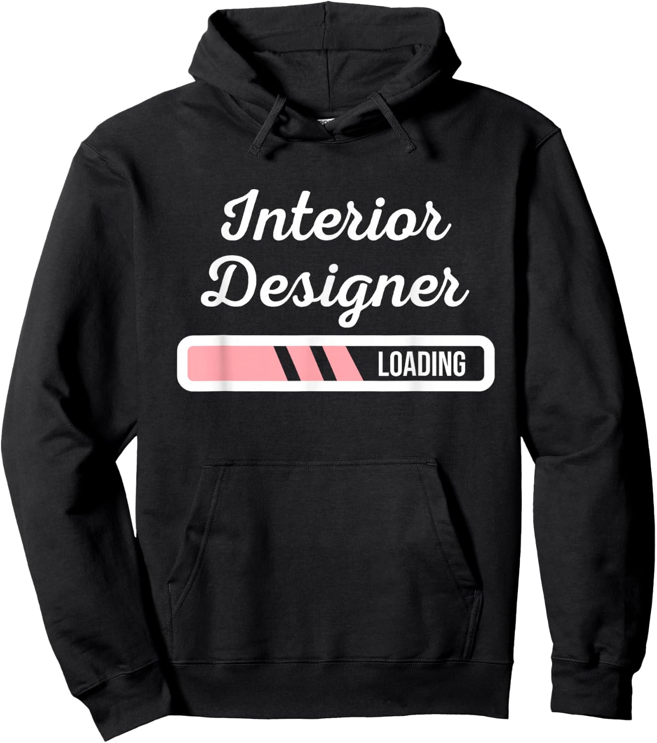 Interior Designer Loading - Home Interior Designing Gifts Hoodie - Hoodie | Black