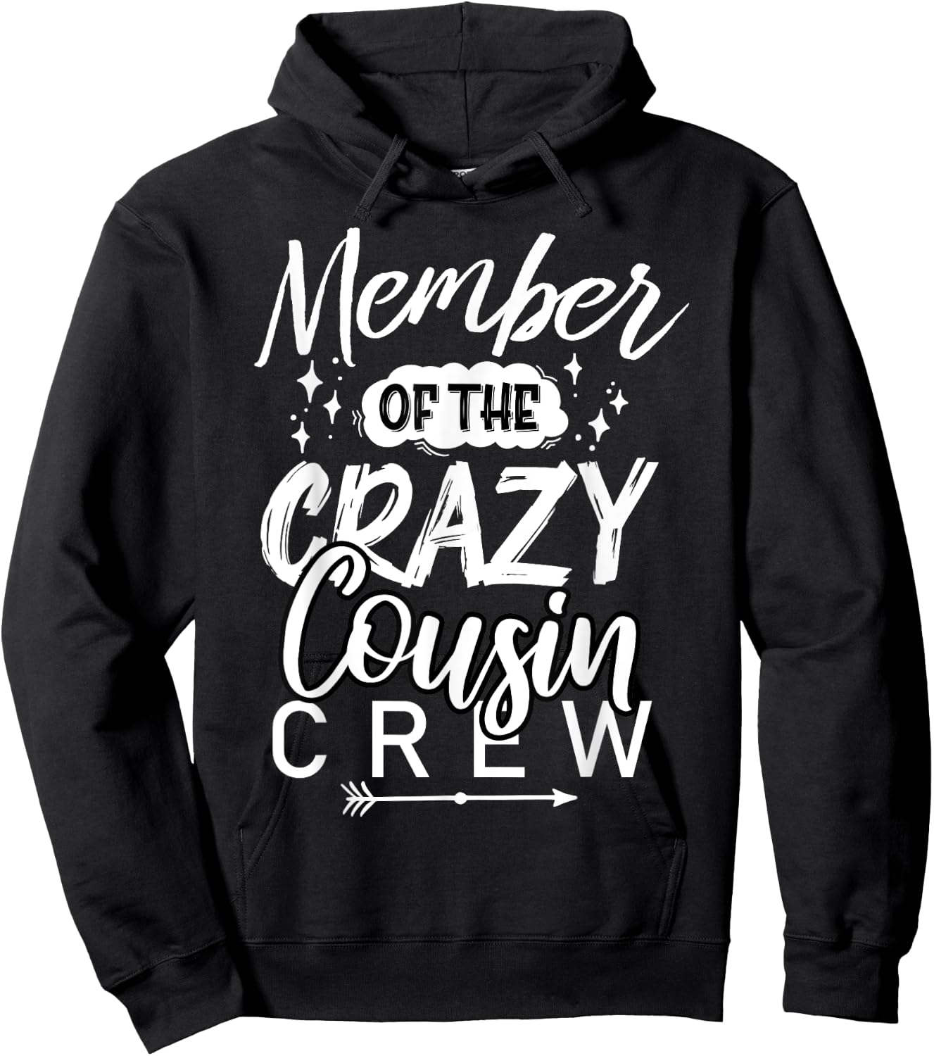 Member of The Crazy Cousin Crew Funny Cousin Squad Birthday Hoodie - Hoodie | Black