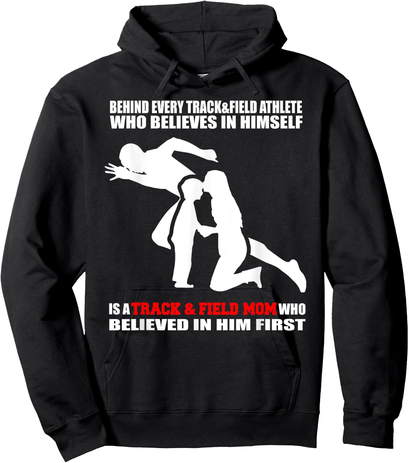 Behind Every Athlete is a Track and Field Mom Funny Athlete Hoodie - Hoodie | Black