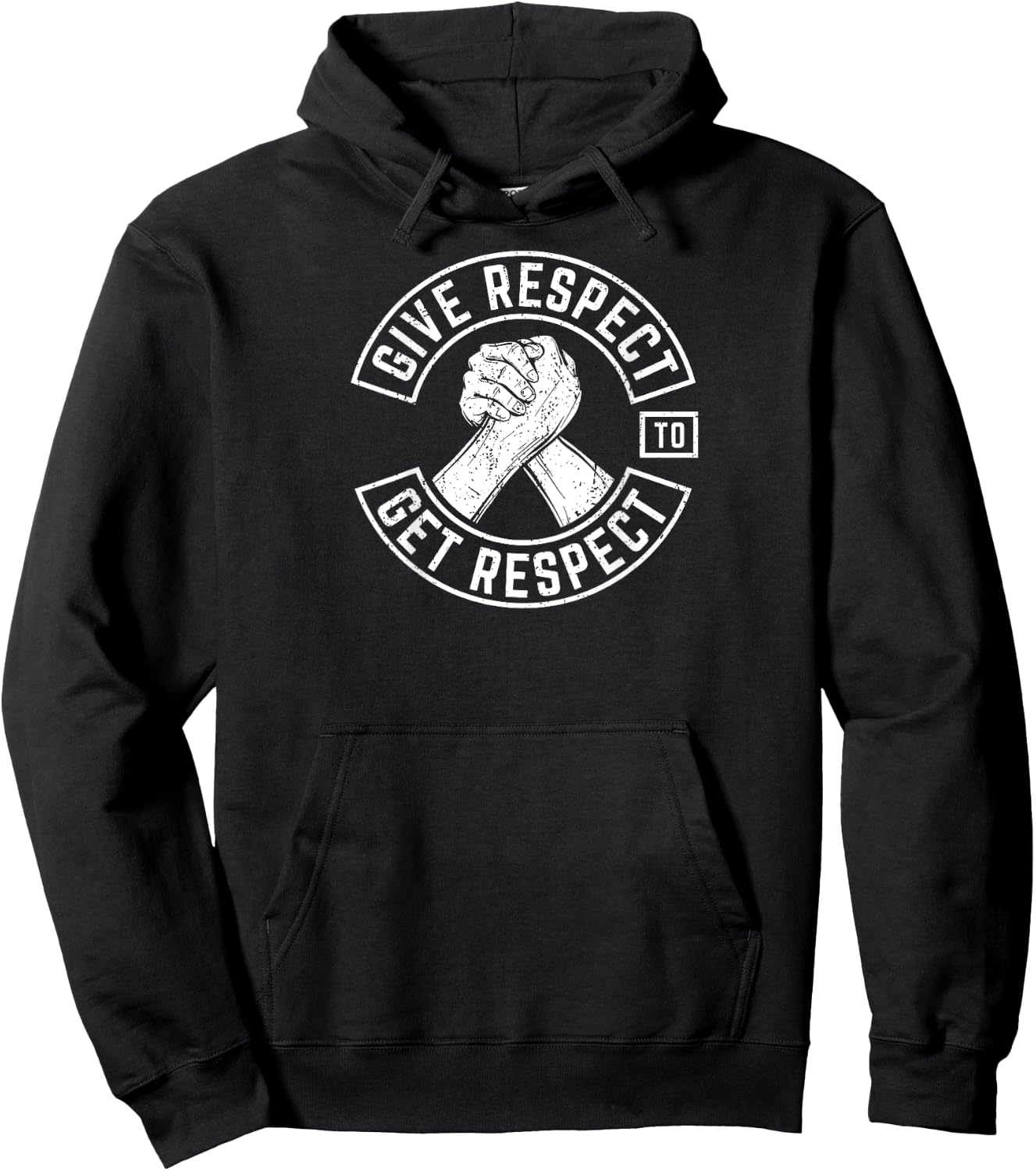 Give Respect To Get Respect MC Inspirational Back Print Hoodie - Hoodie | Black