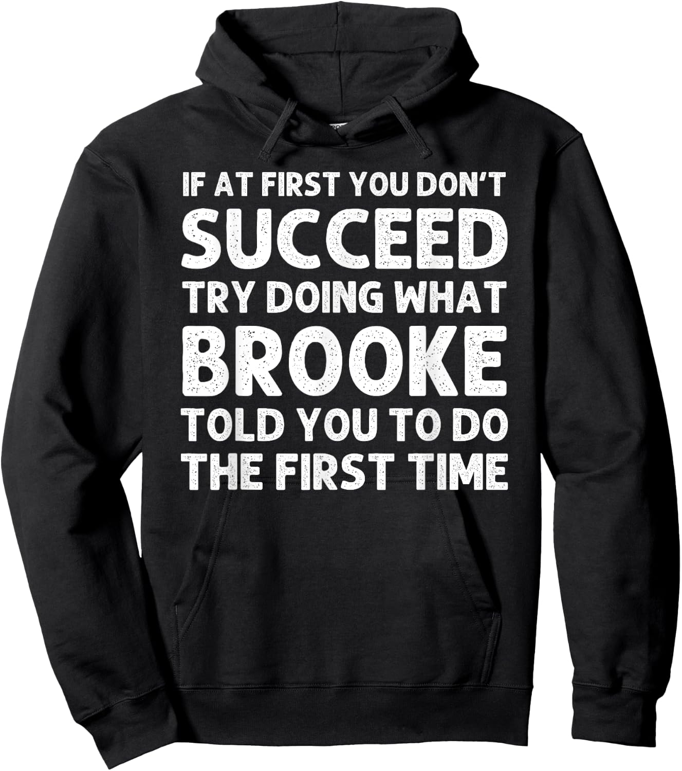 BROOKE Name Personalized Birthday Funny Christmas Joke Hoodie - Hoodie | Black