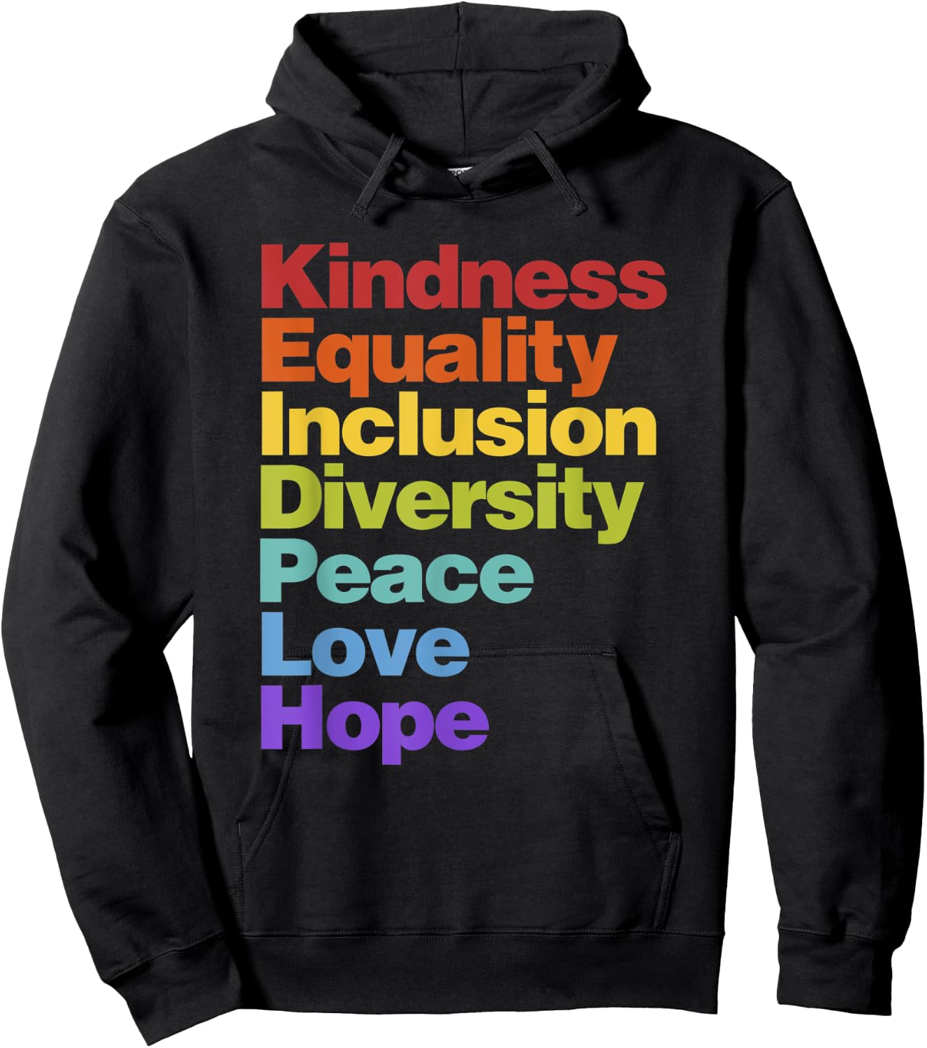 Kindness Equality Inclusion Diversity Peace Love Hope Hoodie - Hoodie | Black