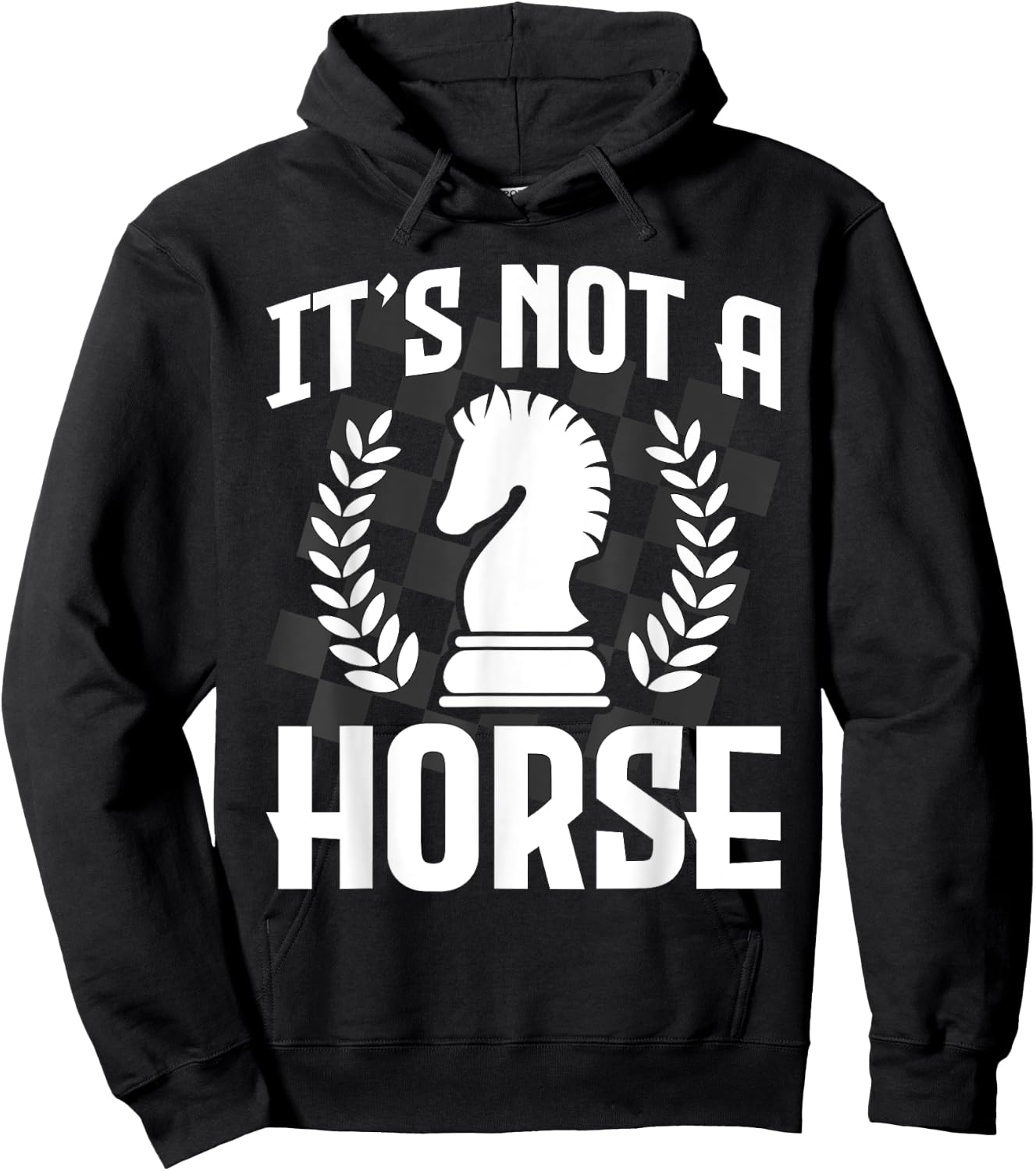 It's Not A Horse - Funny Chess Player Chess Lover Hoodie - Hoodie | Black