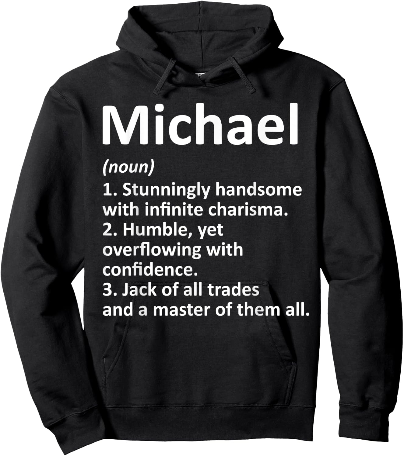 MICHAEL Definition Personalized Name Funny Birthday Gift Hoodie - Hoodie | Black