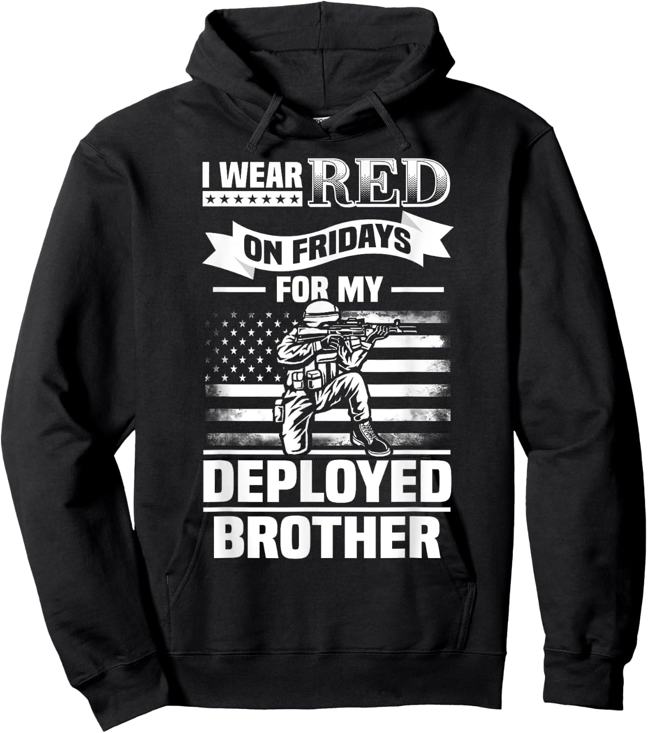 Red Friday For My Brother Support Military Deployed Shirt Hoodie - Hoodie | Black