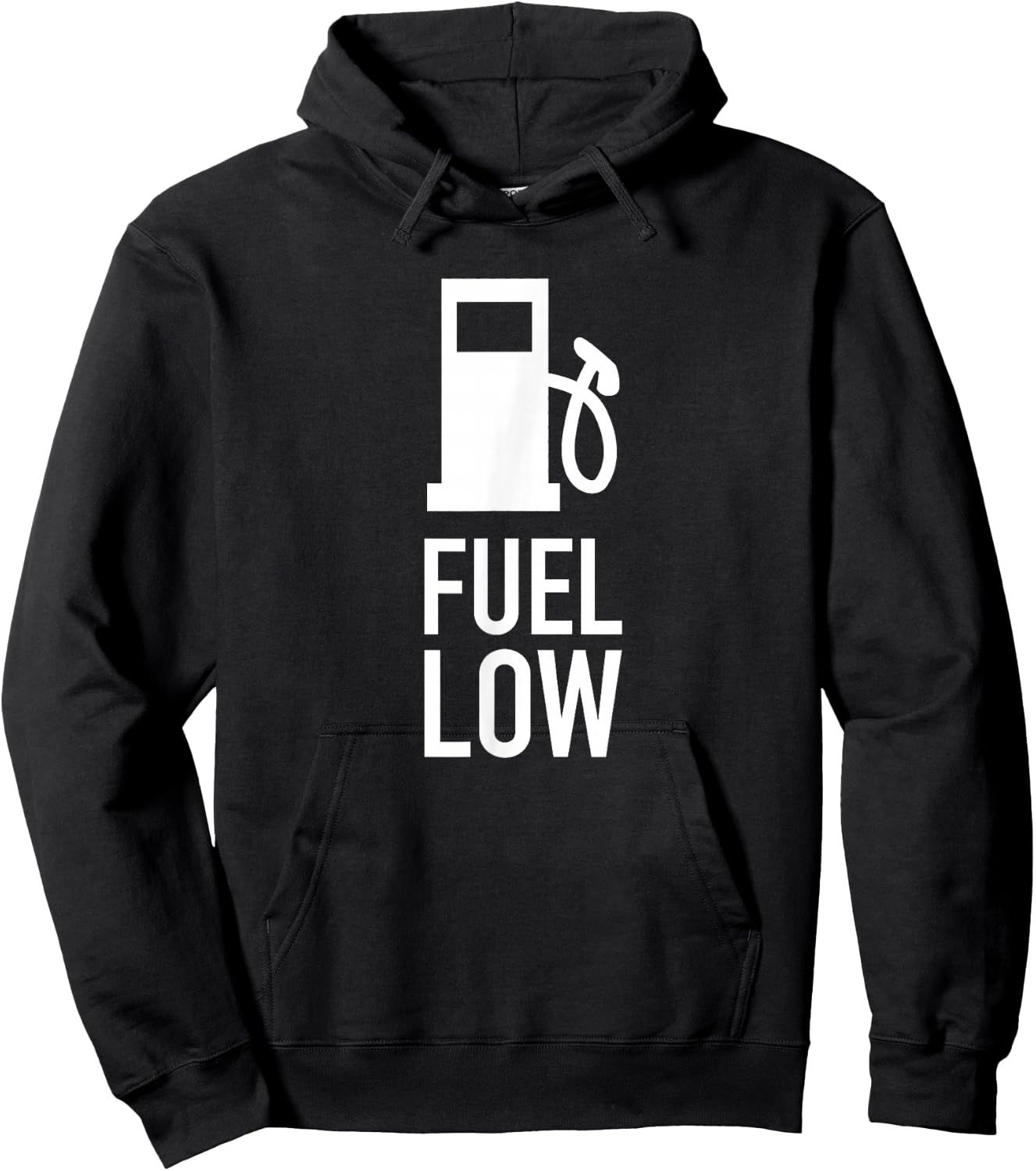 Fuel Low, Cars, Racing, Driver, Mechanic, Racer, Pun, Gift Hoodie - Hoodie | Black