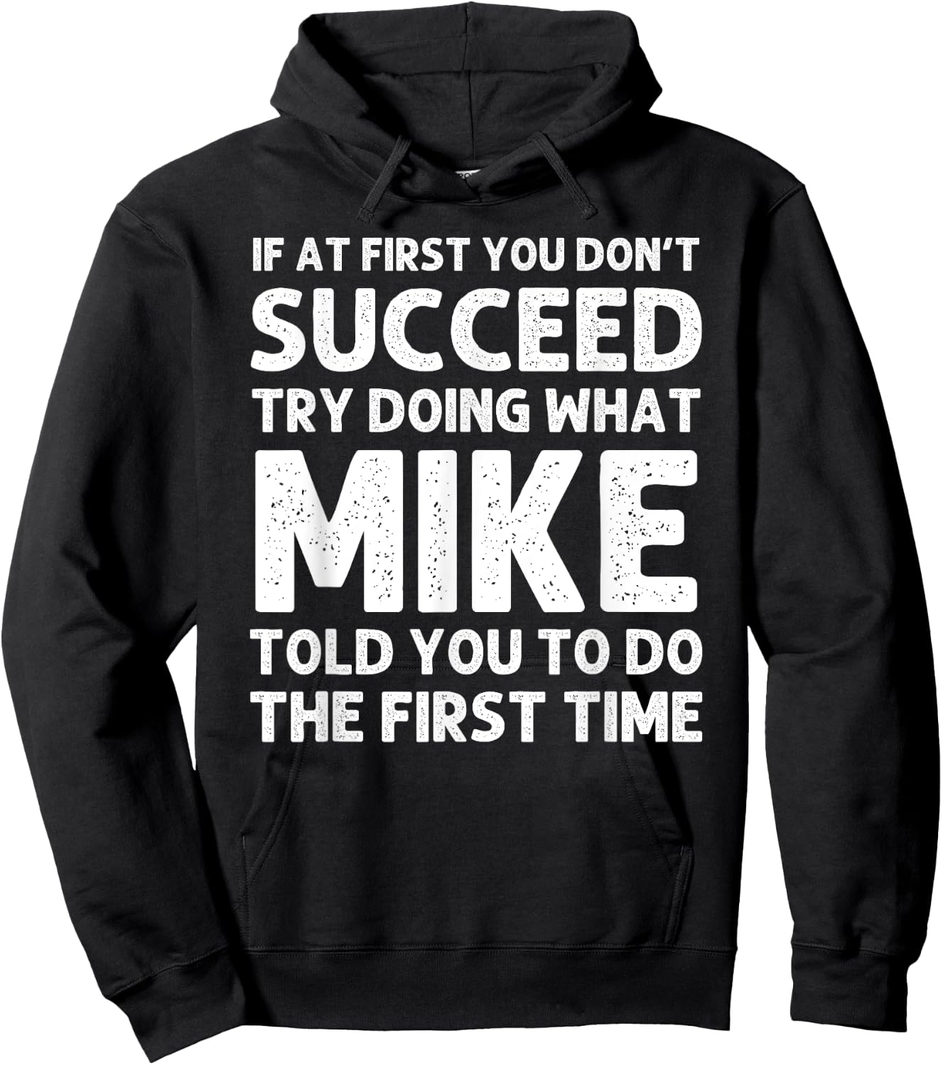 MIKE Gift Name Personalized Birthday Funny Christmas Joke Hoodie - Hoodie | Black