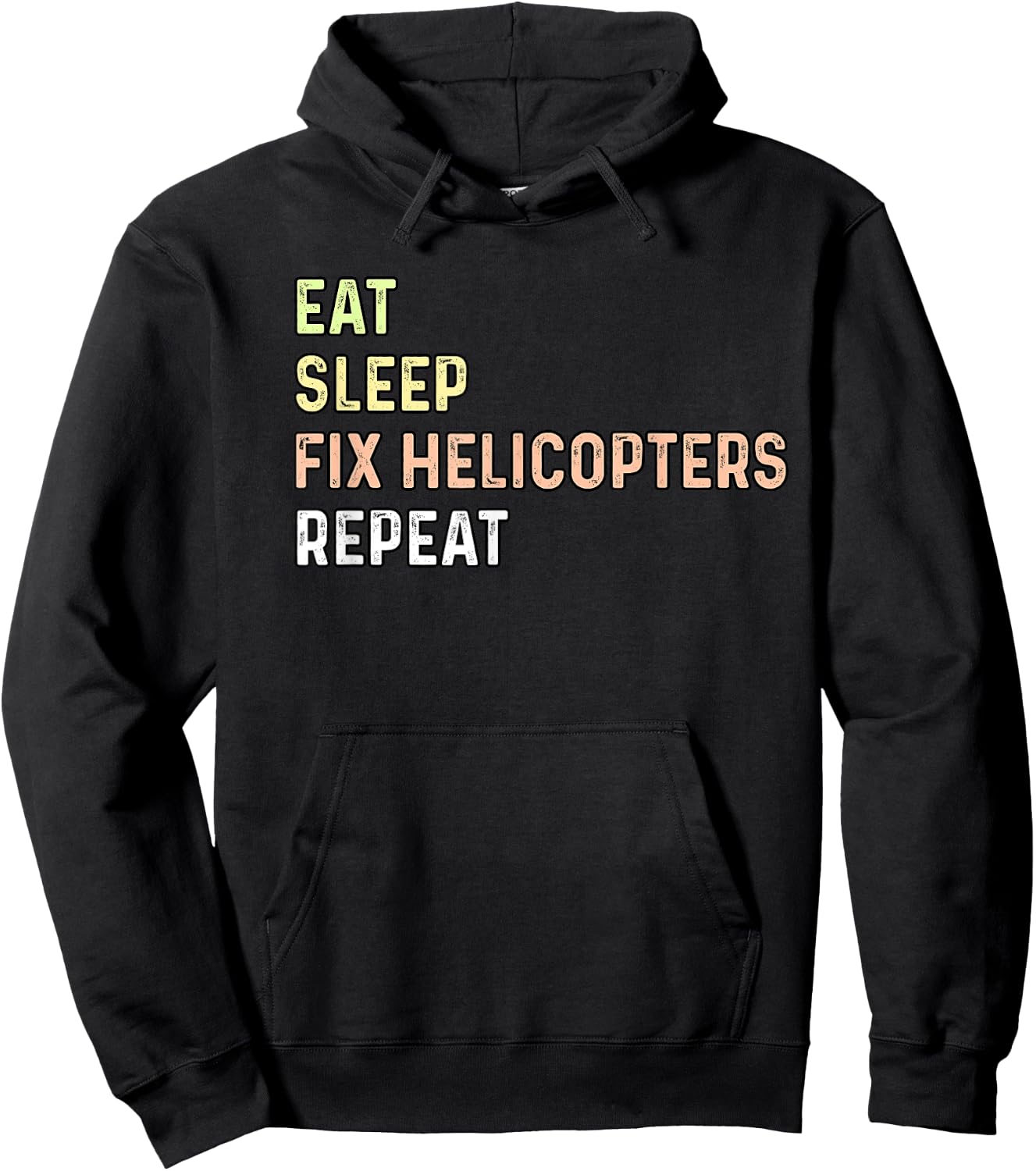 Eat Sleep Fix Helicopters Repeat - Aircraft Mechanic & Pilot Hoodie - Hoodie | Black