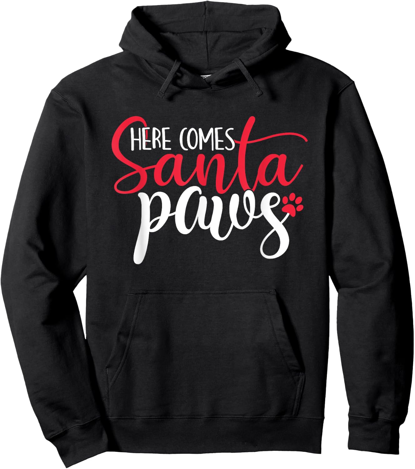 Here Comes Santa Claus Paws Funny Christmas Dog Joke Paw Women Kids Hoodie - Hoodie | Black