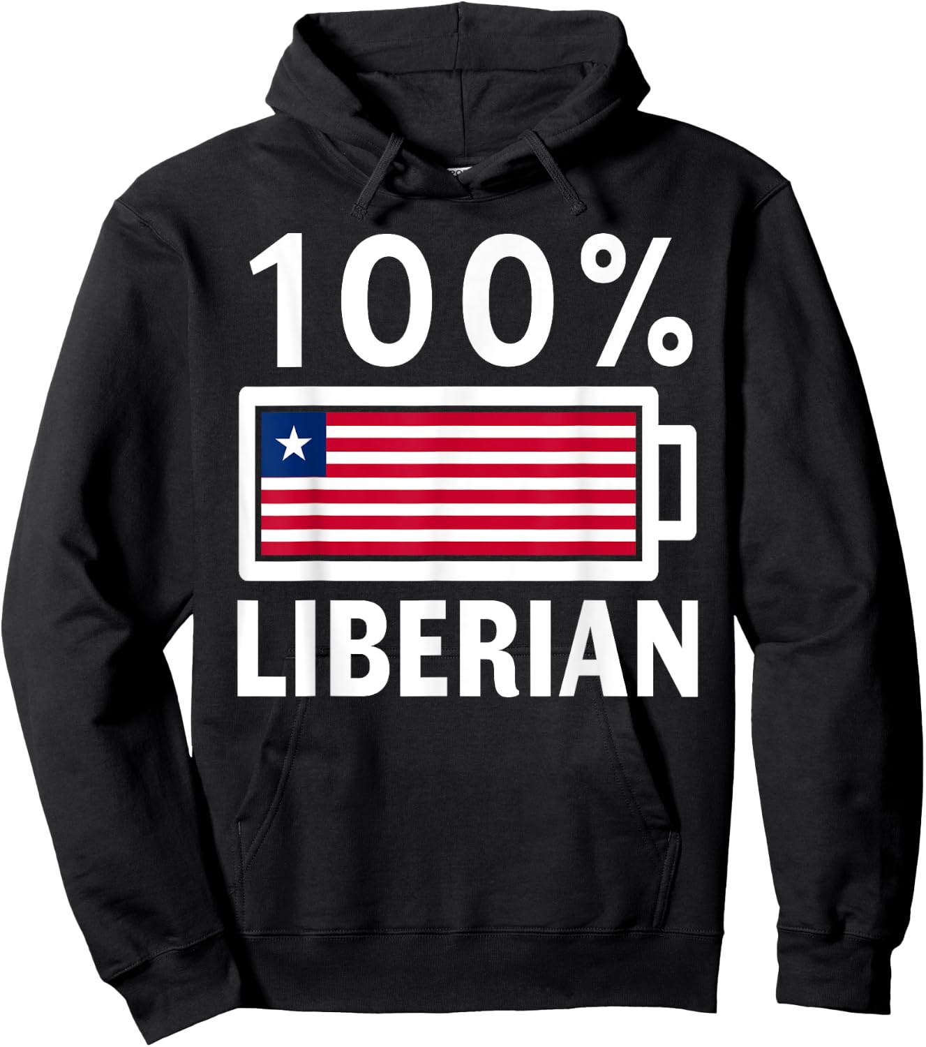 Liberia Flag | 100% Liberian Battery Power Hoodie - Hoodie | Black