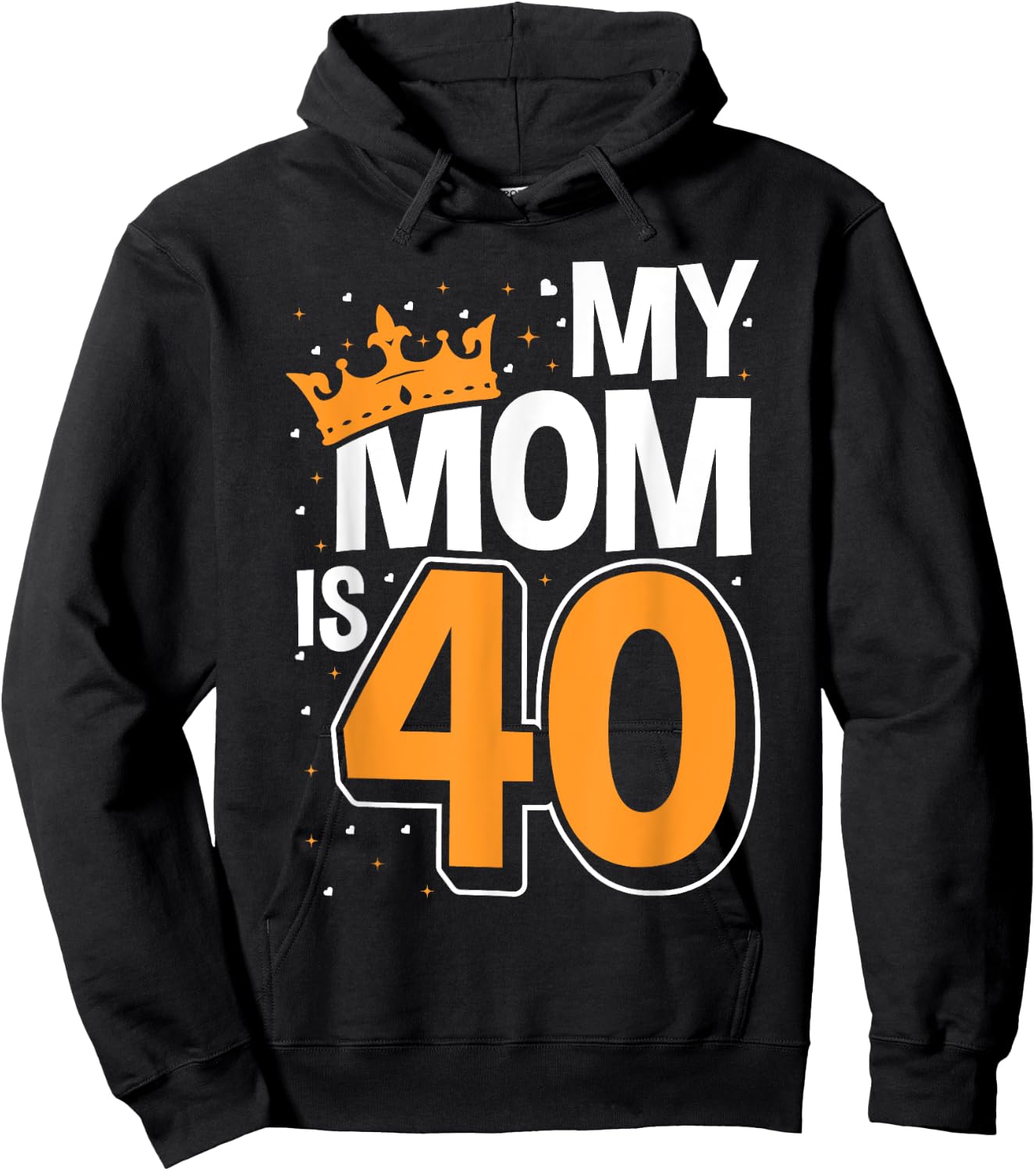 40th Birthday Party Attire for Kids, My Mom Is 40 Hoodie - Hoodie | Black