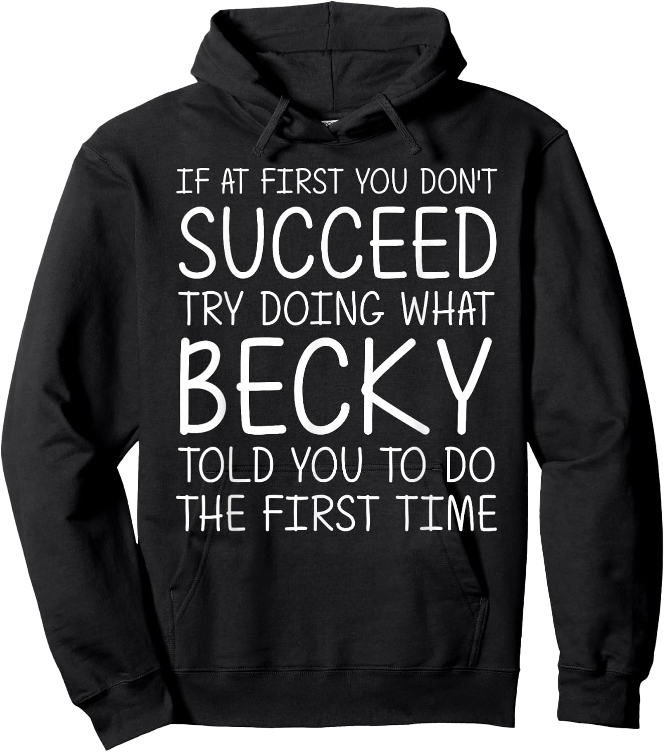 BECKY Gift Name Personalized Birthday Funny Christmas Joke Hoodie - Hoodie | Black