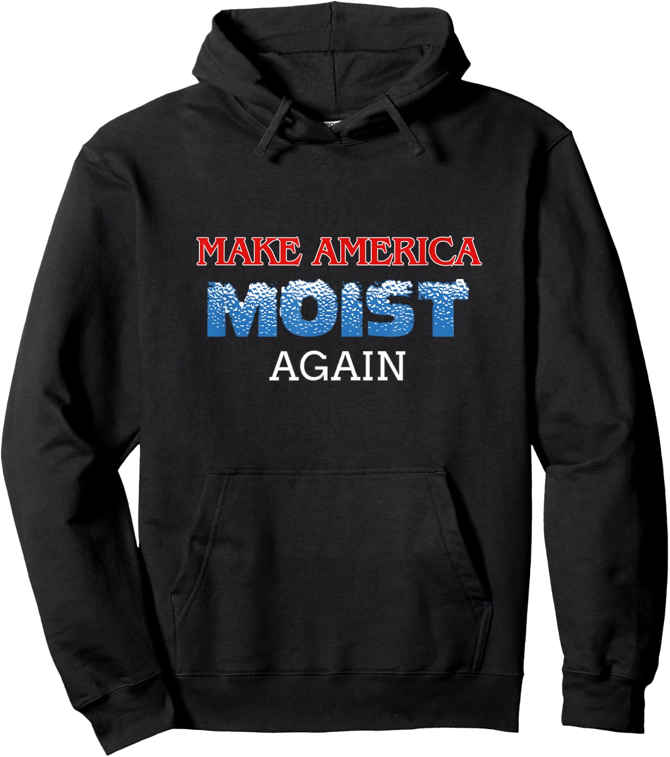You Only Live Once -Adults Black Cotton 50% Polyester 50% Classic Fit Short Sleeve Modern Classic Round Collar Small Make America Moist Again Hoodie - Hoodie | Black