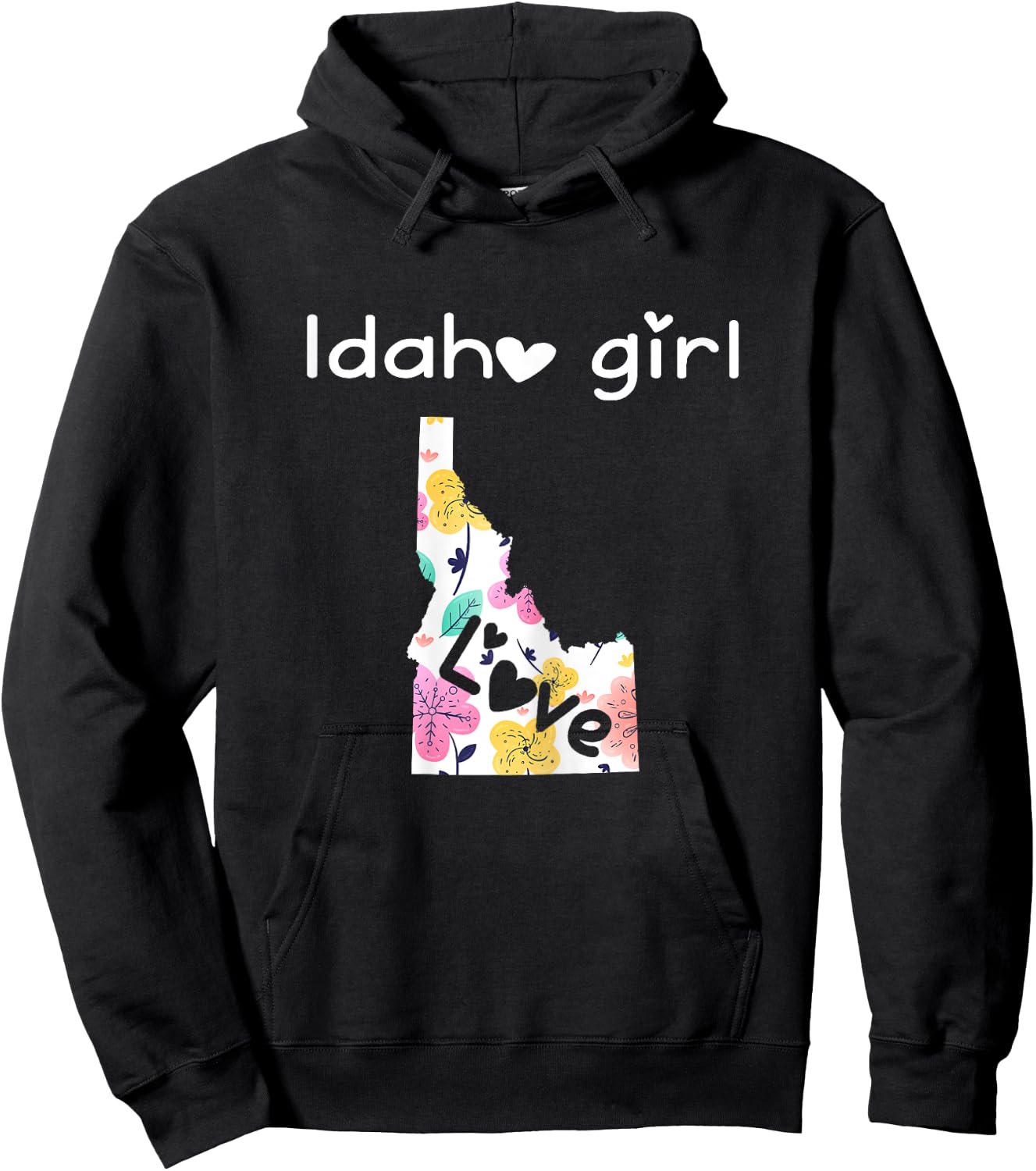 Idaho Girl Shirt I Love Idaho Home Gift Hoodie - Hoodie | Black
