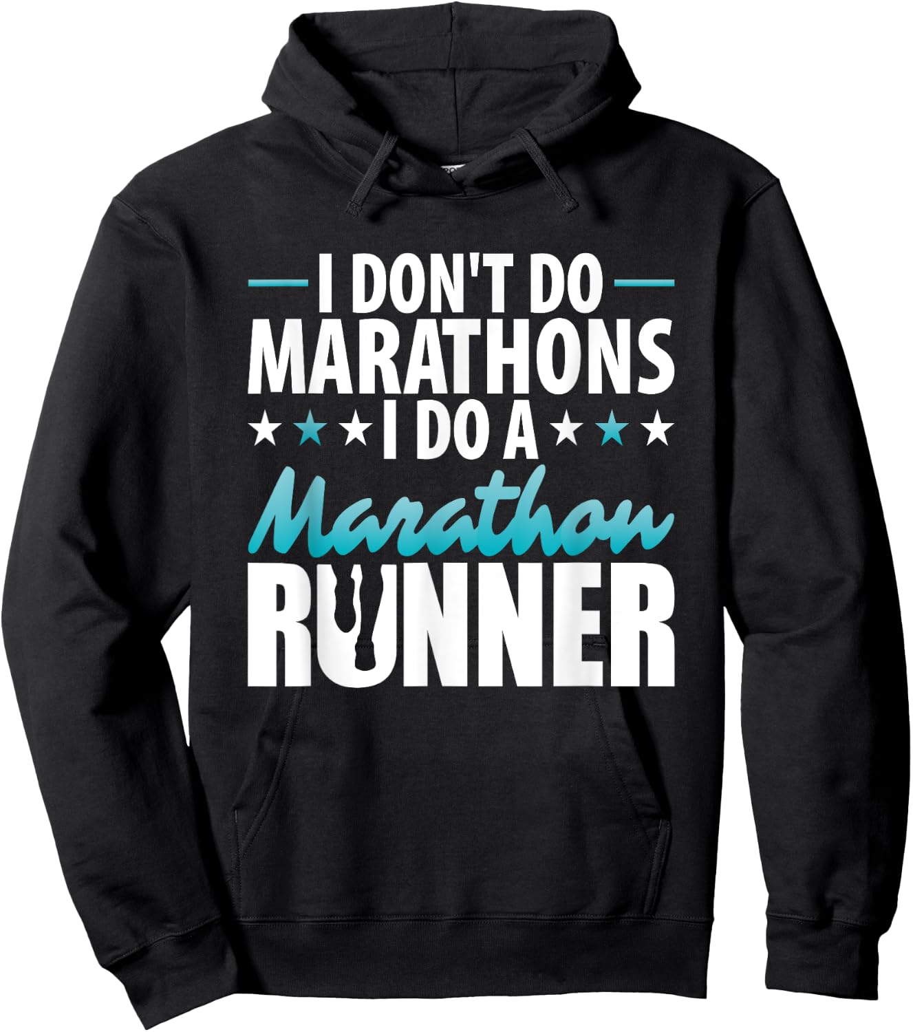 I do not do from marathons I do a marathon runner motif Hoodie - Hoodie | Black